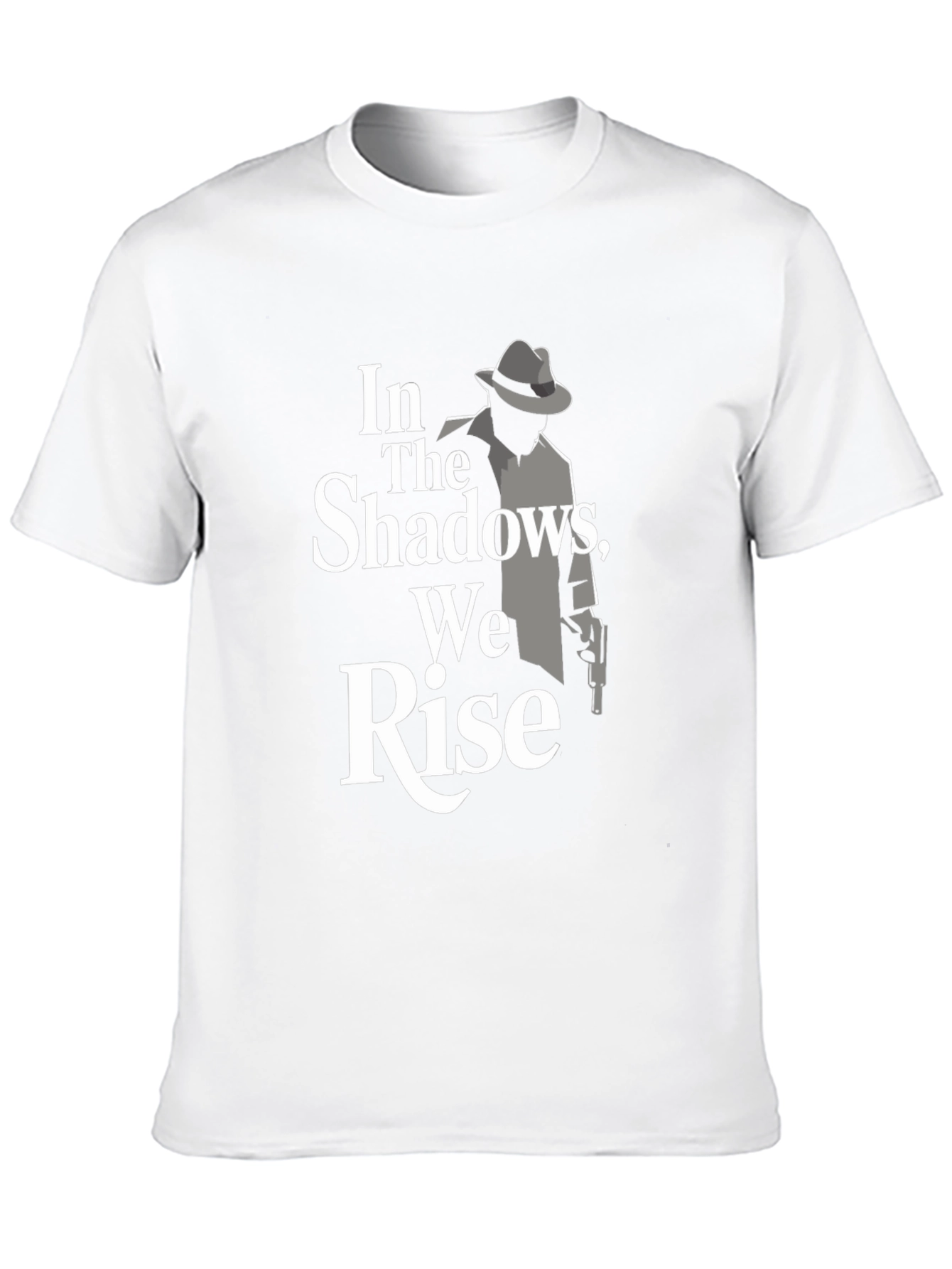 In The Shadows We Rise Graphic Tee