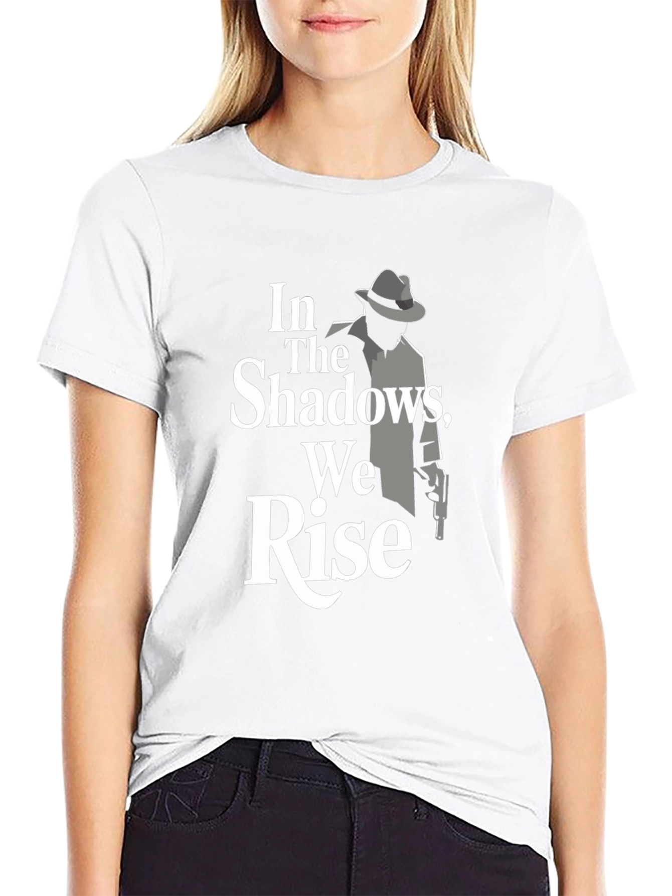 In The Shadows We Rise Graphic Tee