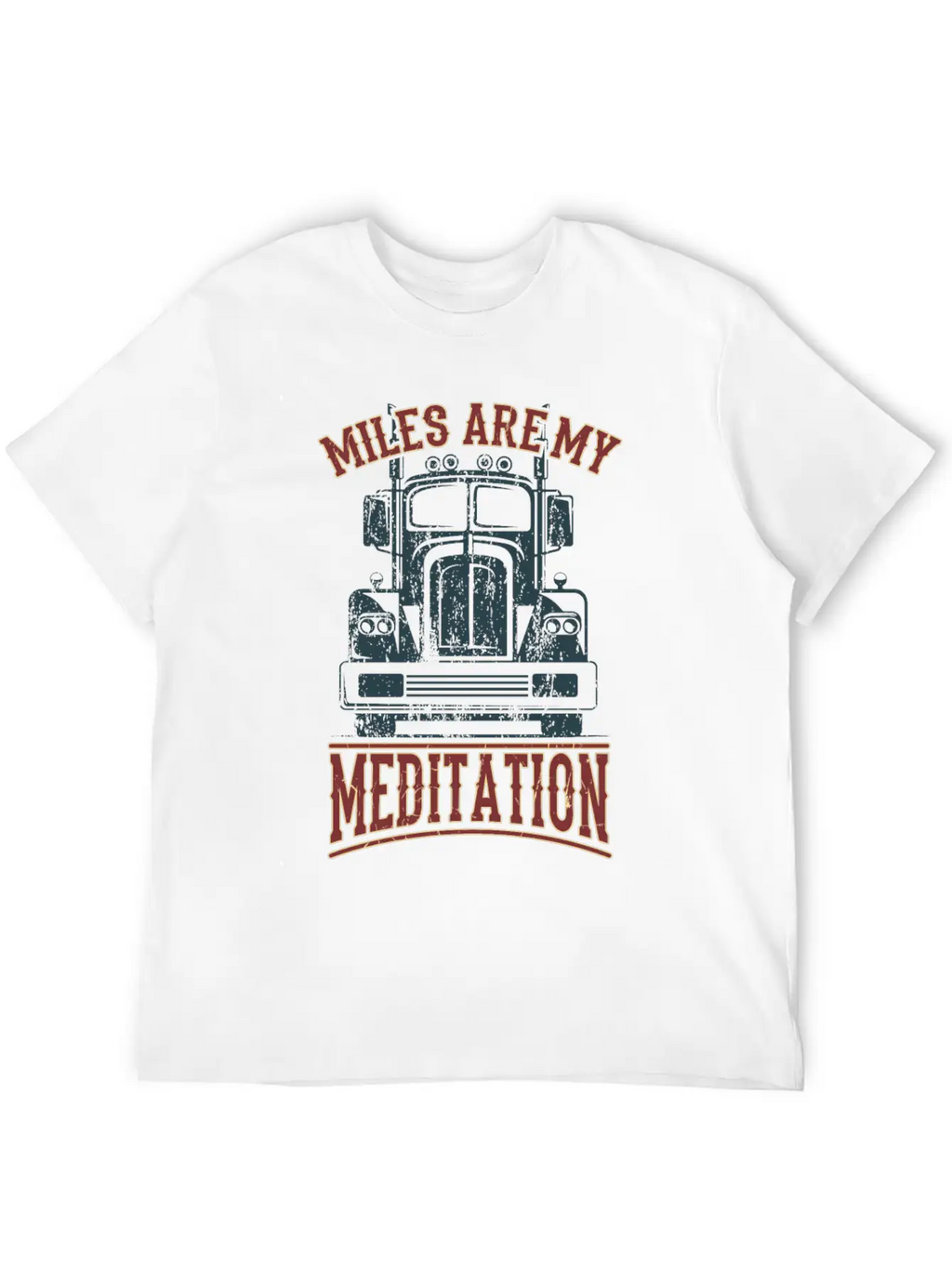 MILES FOR MEDITATION Trucker Gift For Truck Driver Stylish Everyday T-Shirt – Unisex Basic Cotton Tee