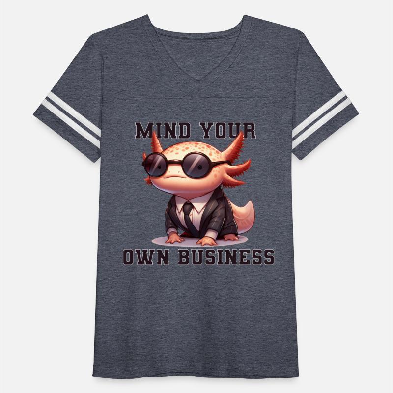 Mind your own business - Axolotl
