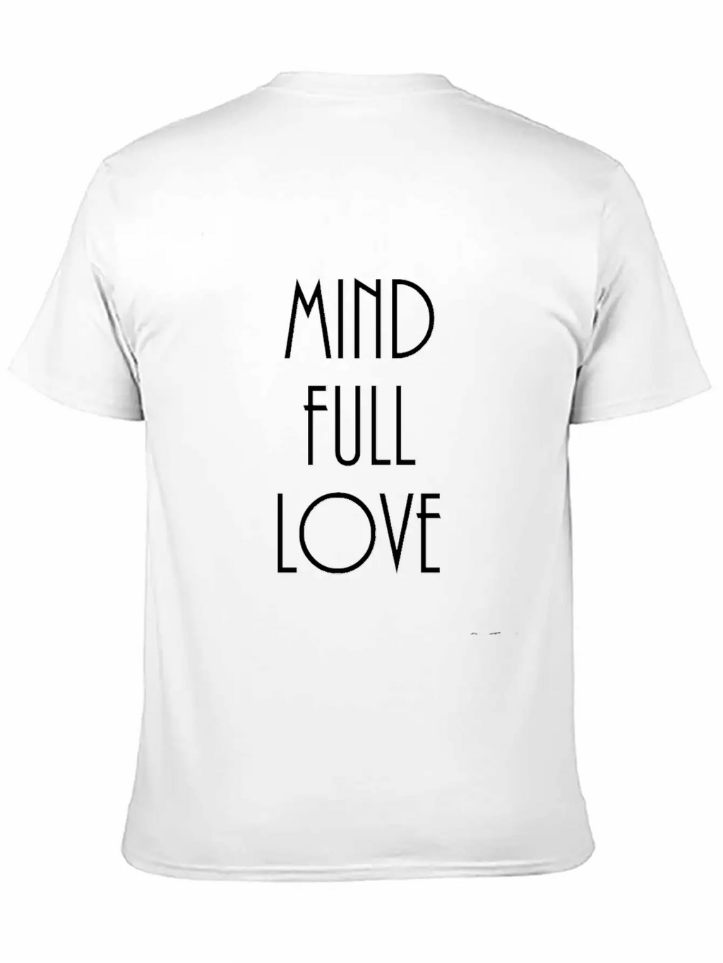 Mindful-mindfulllove Casual Graphic T-Shirt – Simple And Comfortable Daily Wear