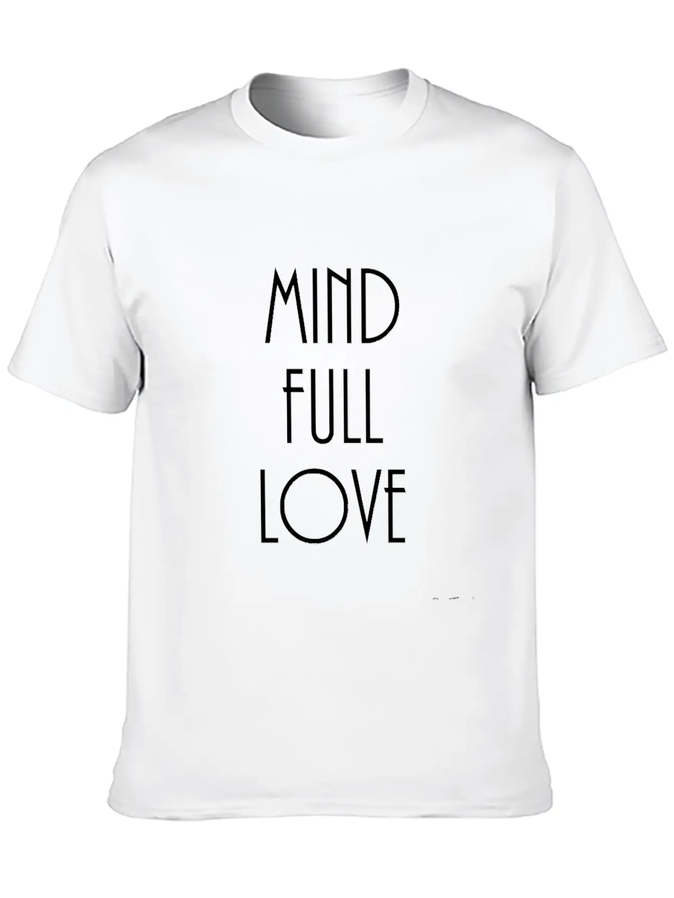 Mindful-mindfulllove Casual Graphic T-Shirt – Simple And Comfortable Daily Wear
