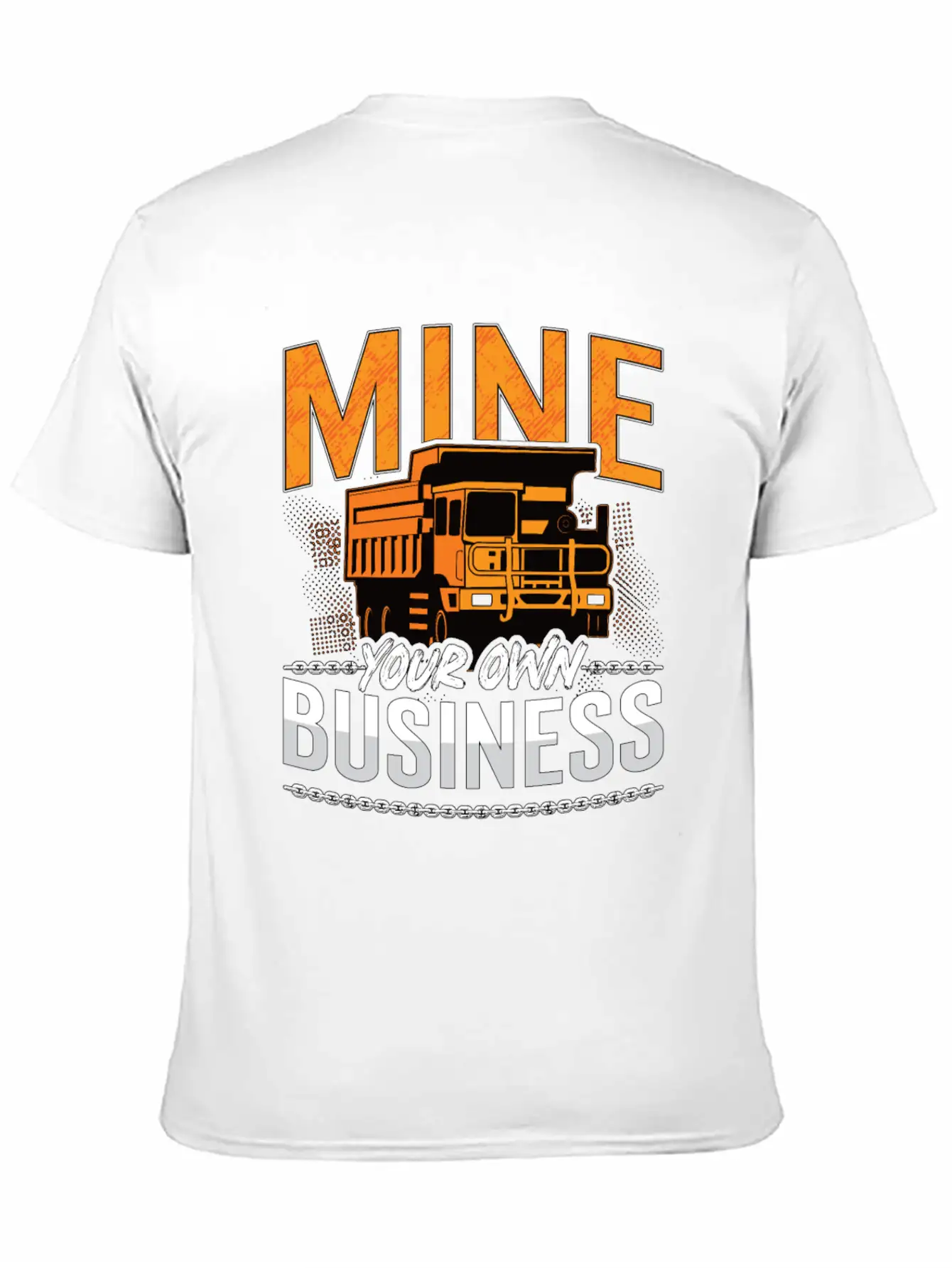 Mining Trucker Mine Your Own Business Mine Truck Classic Fit Graphic Tee For Daily Comfort – Unisex Cotton Shirt