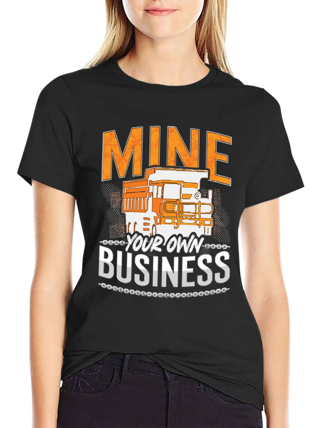 Mining Trucker Mine Your Own Business Mine Truck Classic Fit Graphic Tee For Daily Comfort – Unisex Cotton Shirt