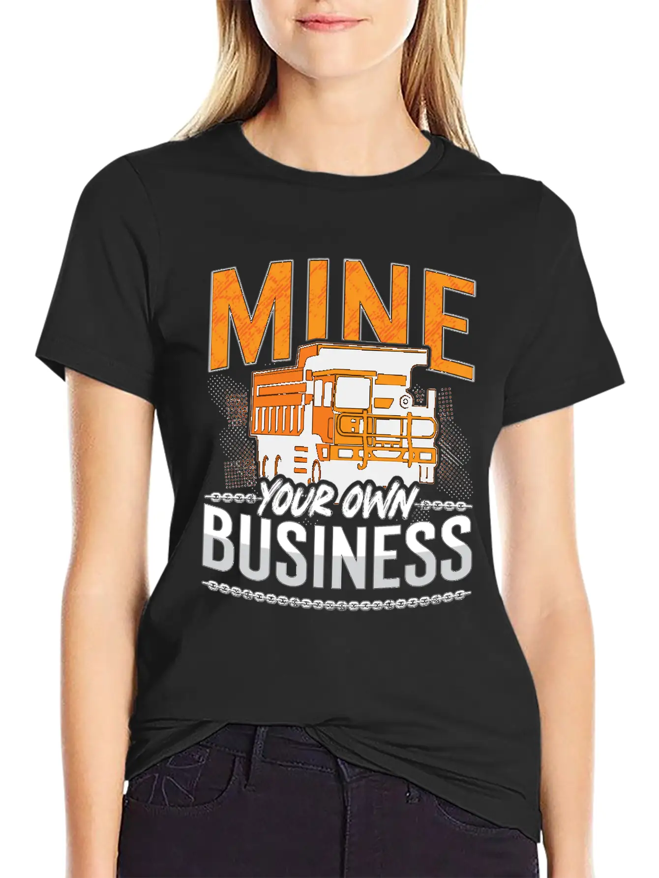 Mining Trucker Mine Your Own Business Mine Truck Classic Fit Graphic Tee For Daily Comfort – Unisex Cotton Shirt