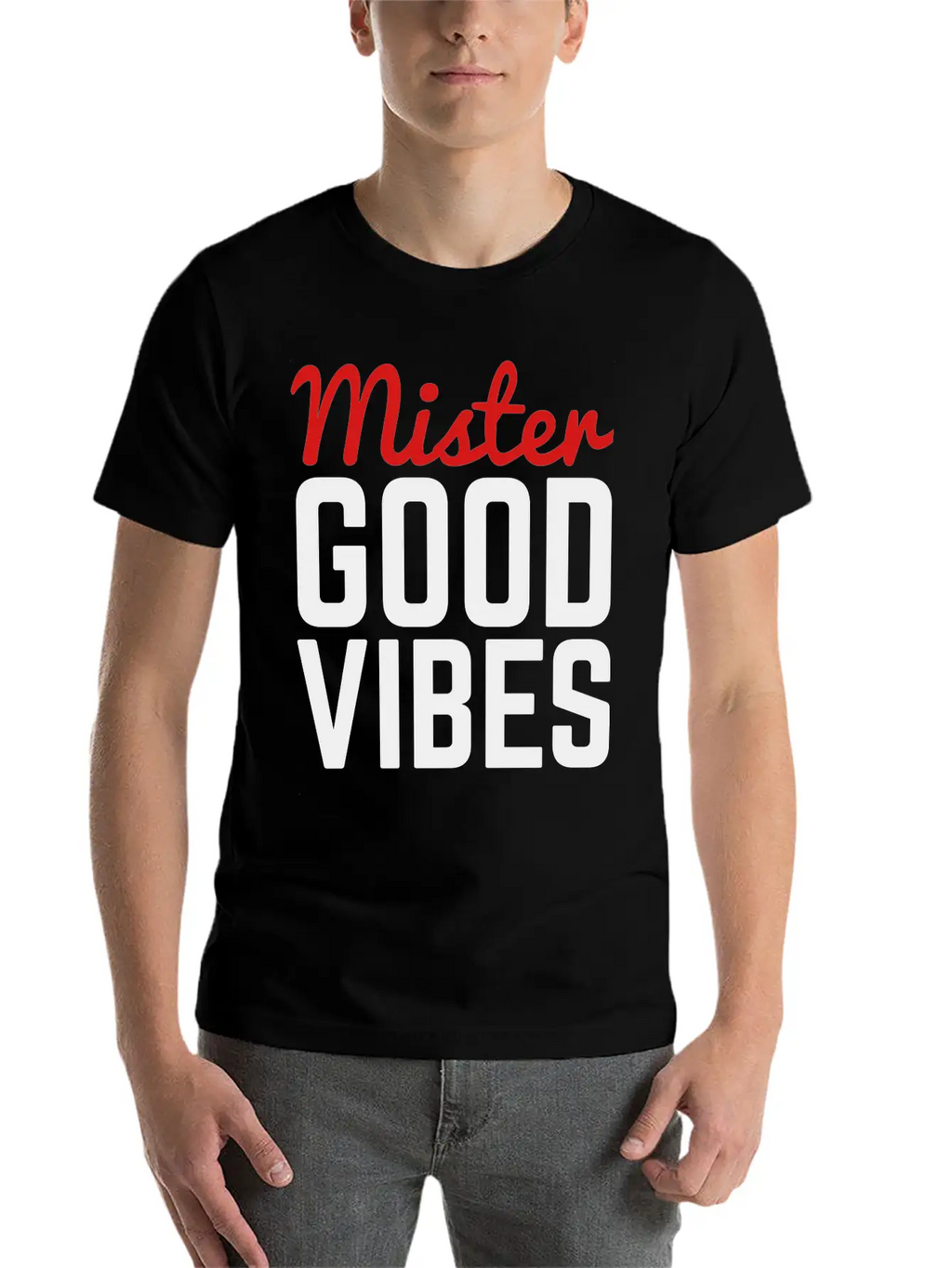 Mister Good Vibes Unisex Casual T-Shirt – Clean Design For Daily Comfort