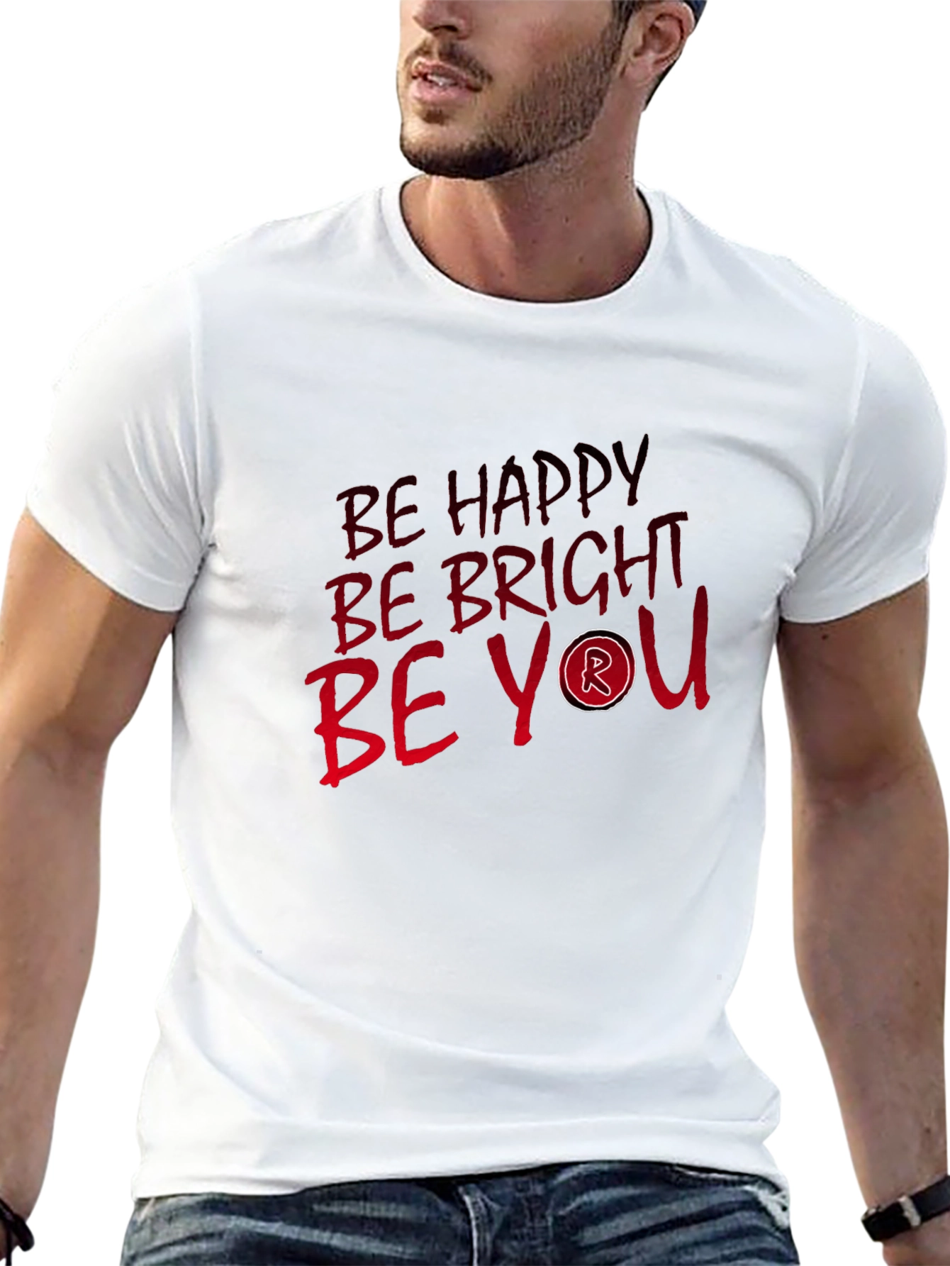 Be Happy Be Bright Be You - Graphic T-Shirt