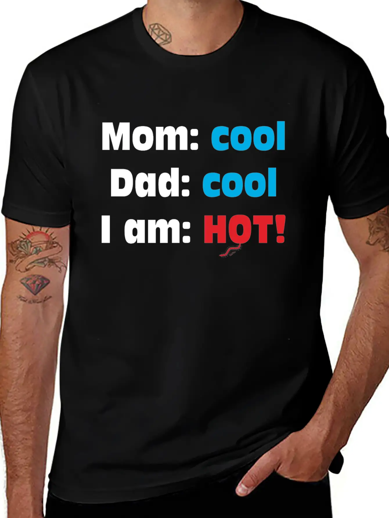 Mom Cool Dad Cool - I Am Hot Unisex Casual T-Shirt – Clean Design For Daily Comfort