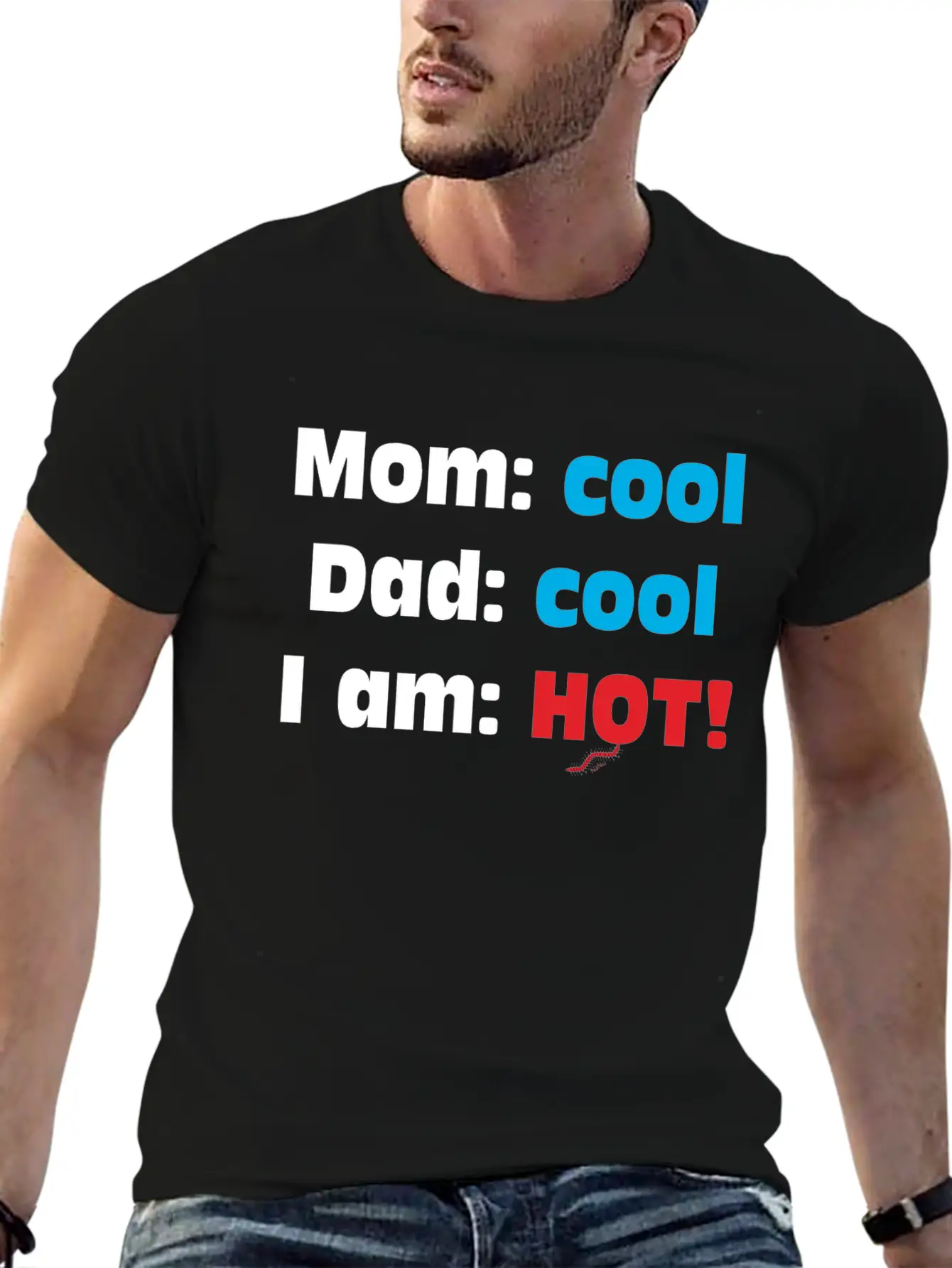 Mom Cool Dad Cool - I Am Hot Unisex Casual T-Shirt – Clean Design For Daily Comfort