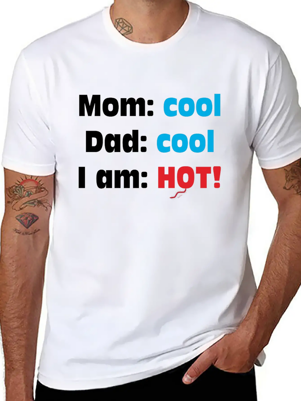 Mom Cool Dad Cool - I Am Hot Unisex Casual T-Shirt – Clean Design For Daily Comfort