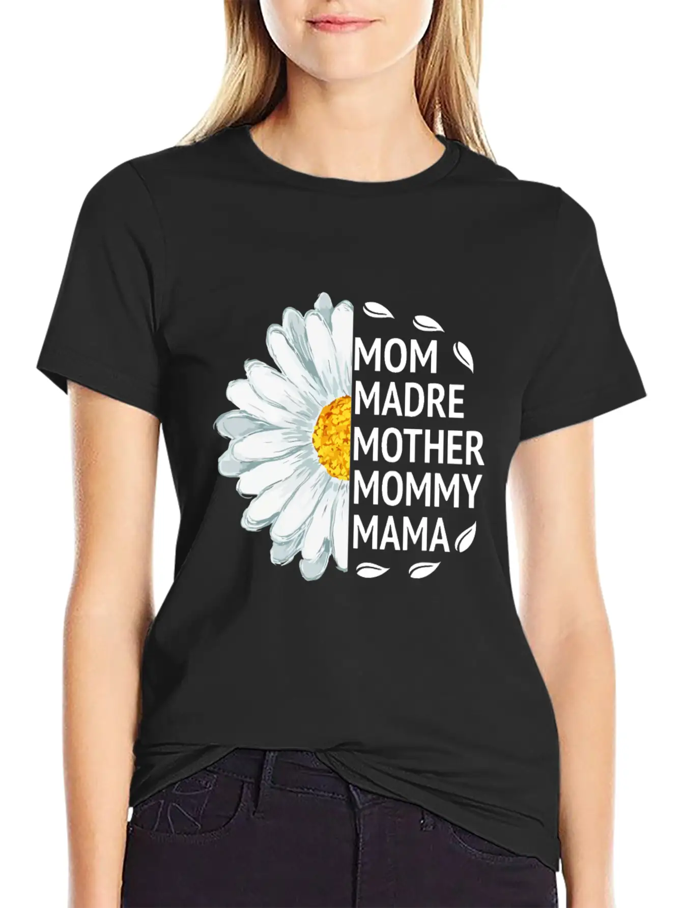 Mom Madre Mother Mommy Mama Love Daisy Flower Unisex Casual T-Shirt – Clean Design For Daily Comfort