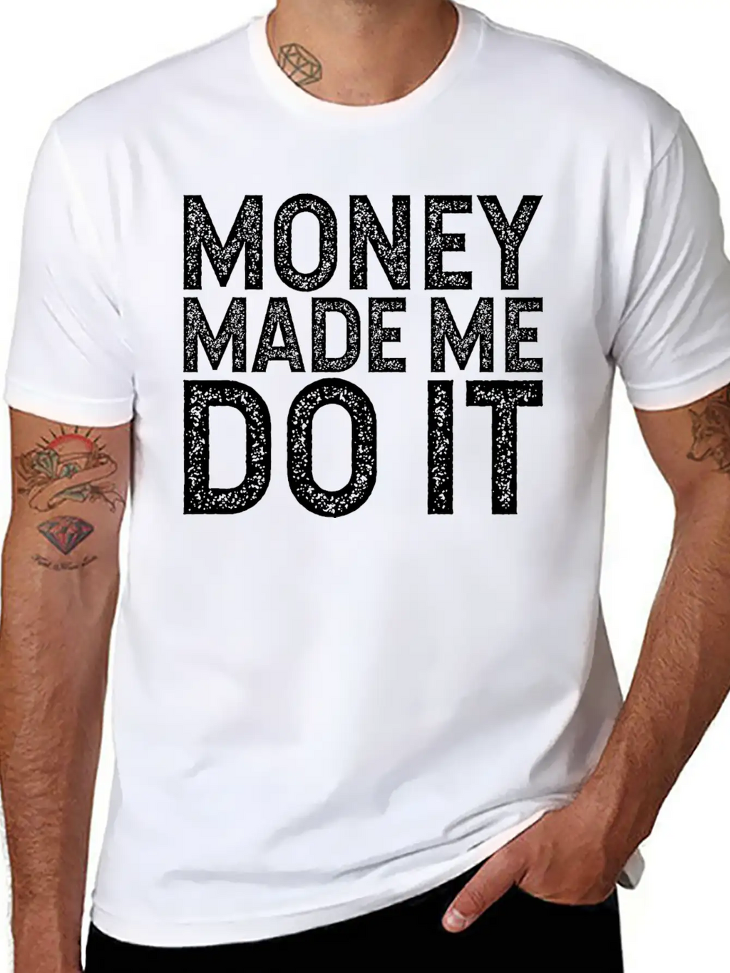 Money Made Me Do It Unisex Casual T-Shirt – Clean Design For Daily Comfort