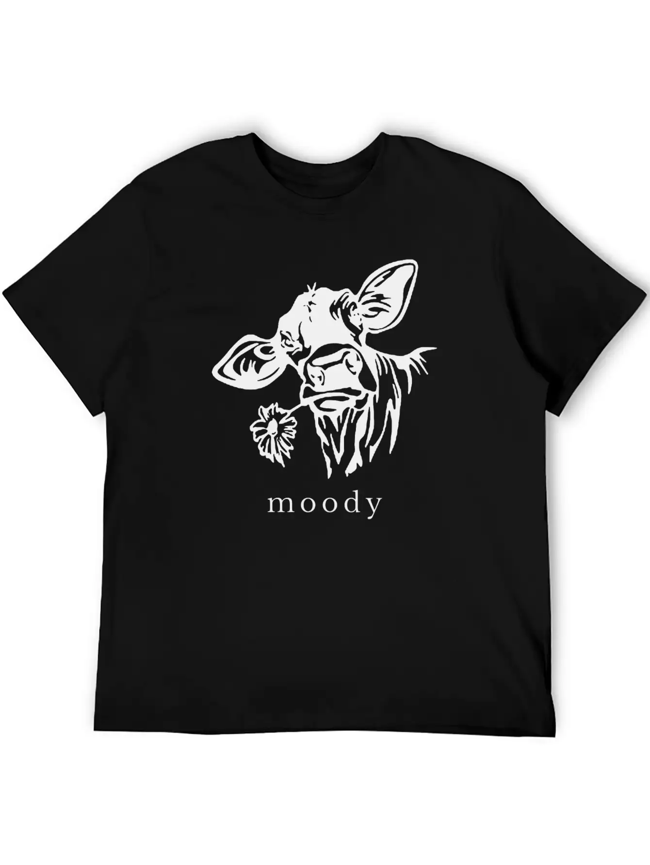 Moody Cow Funny Saying Punny Stylish Everyday T-Shirt – Unisex Basic Cotton Tee