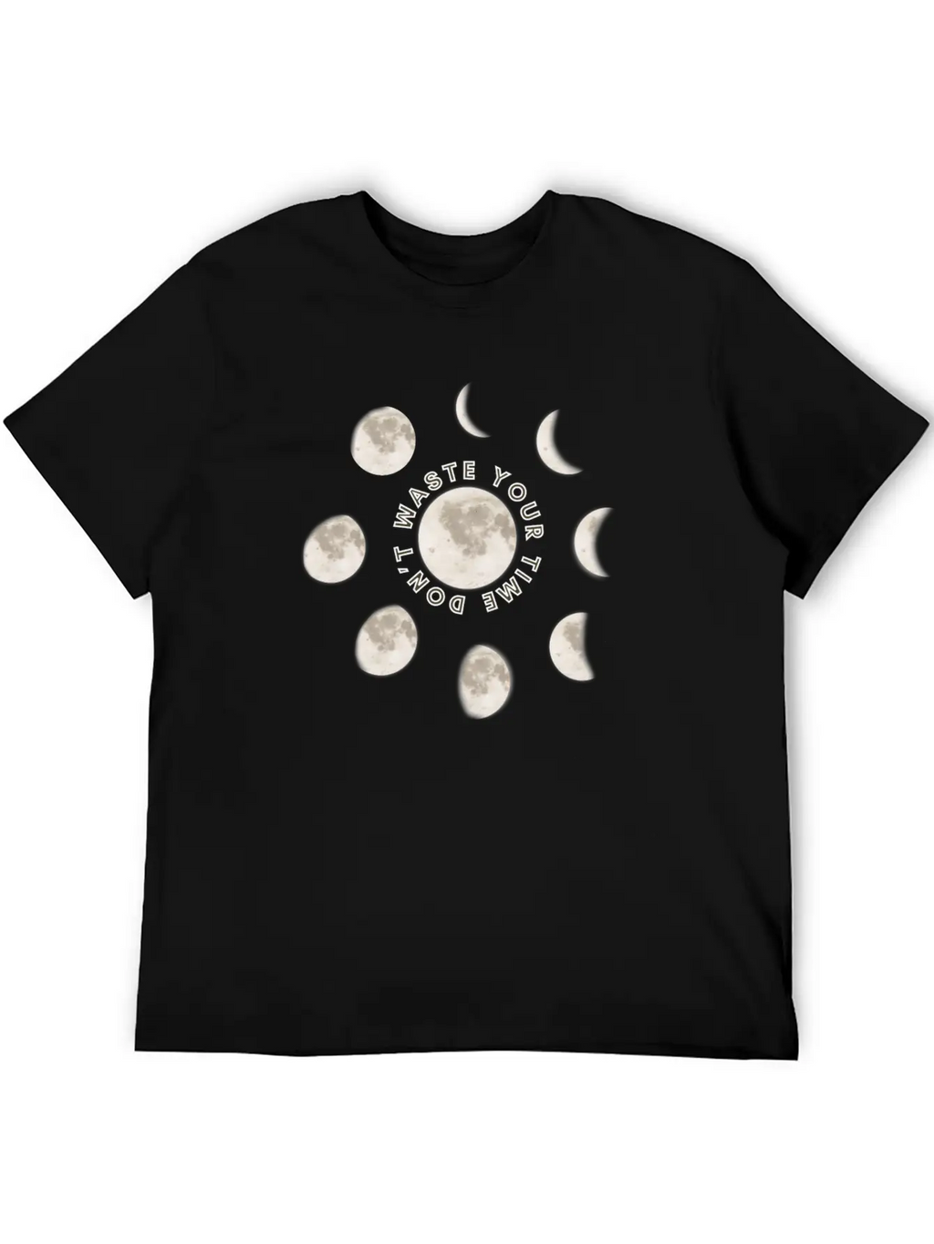 Moon Phases Motivational Quote Unisex Casual T-Shirt – Clean Design For Daily Comfort