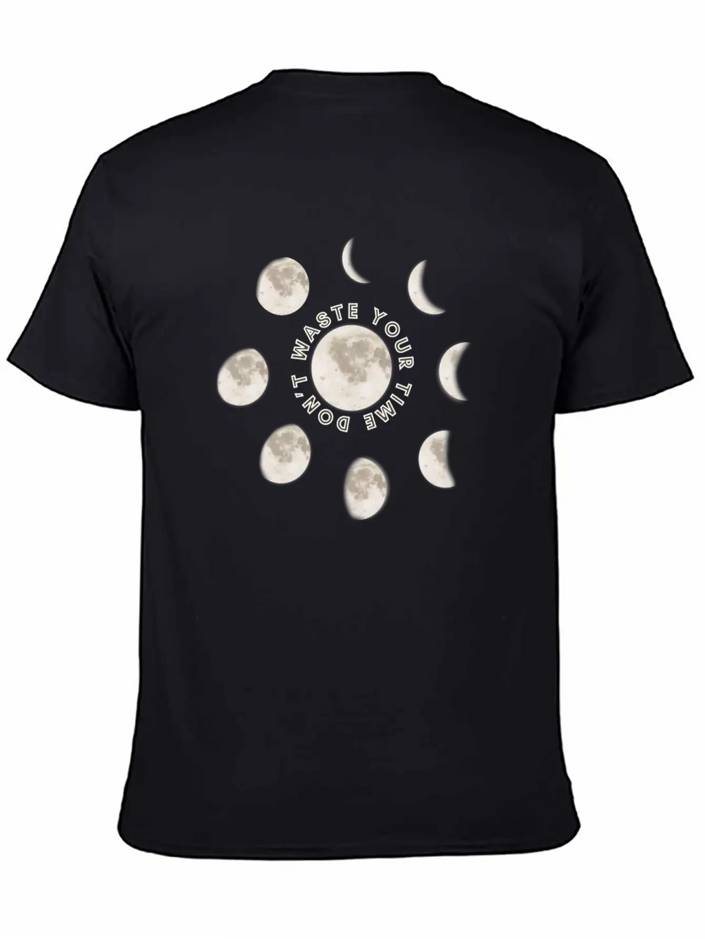 Moon Phases Motivational Quote Unisex Casual T-Shirt – Clean Design For Daily Comfort