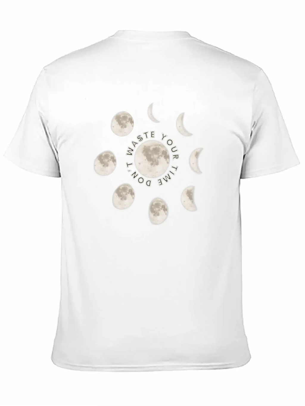 Moon Phases Motivational Quote Unisex Casual T-Shirt – Clean Design For Daily Comfort