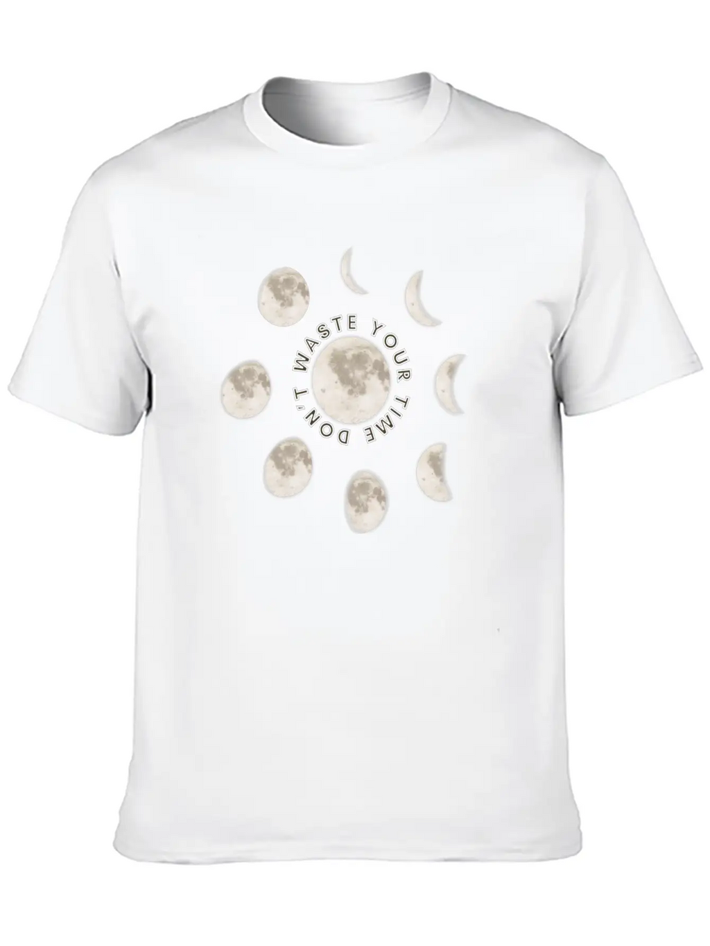 Moon Phases Motivational Quote Unisex Casual T-Shirt – Clean Design For Daily Comfort
