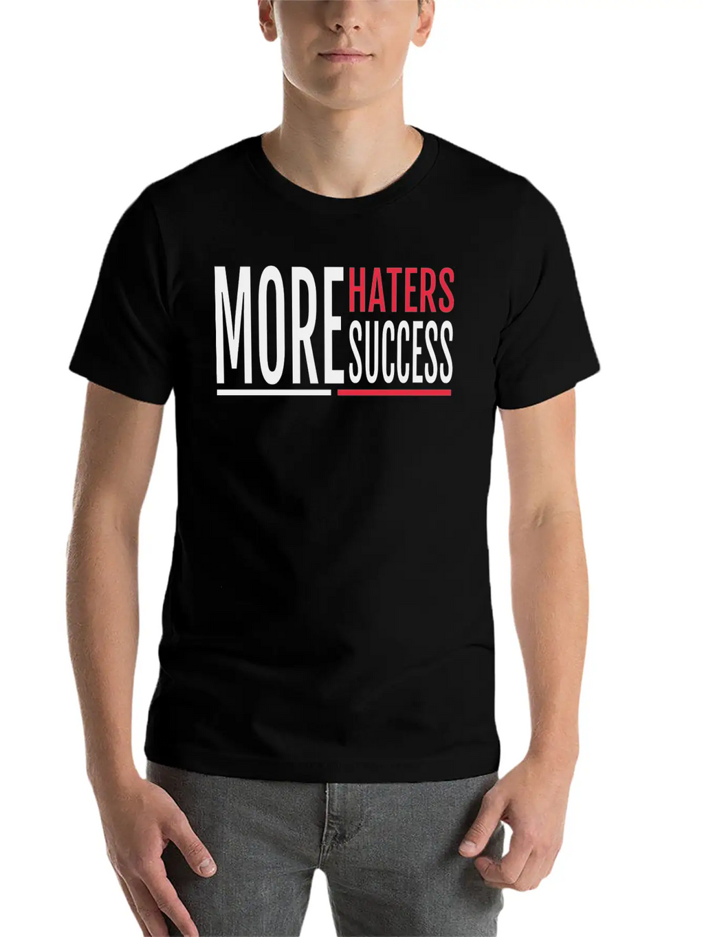 MORE HATERS MORE SUCCESS Breathable Soft Cotton T-Shirt – Timeless Casual Look