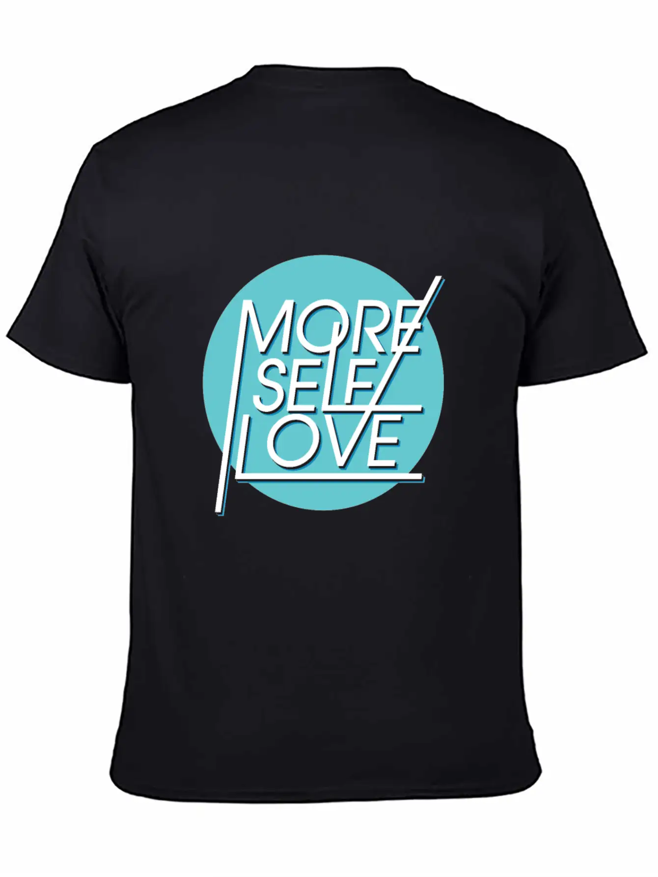 More Self Love Unisex Casual T-Shirt – Clean Design For Daily Comfort