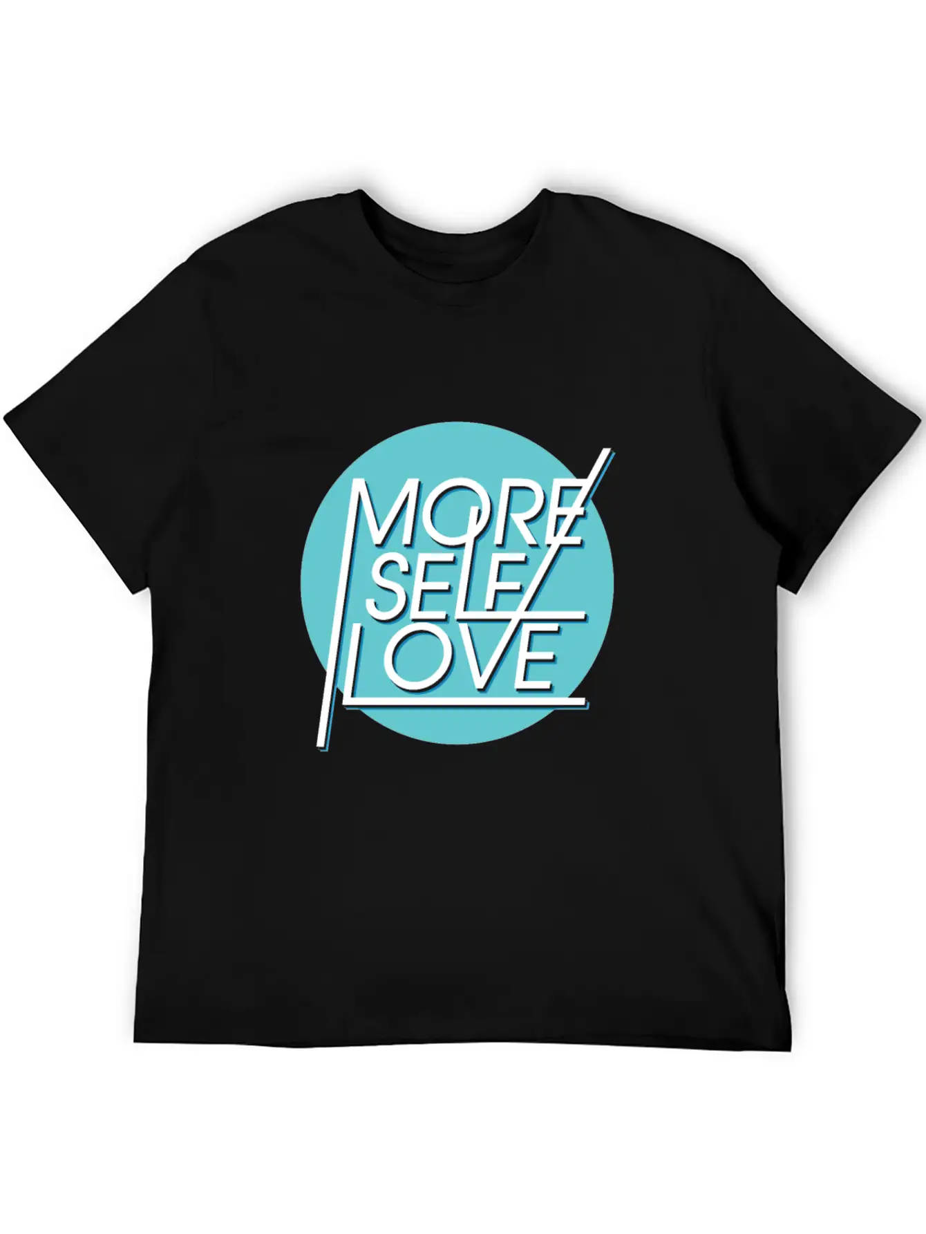 More Self Love Unisex Casual T-Shirt – Clean Design For Daily Comfort