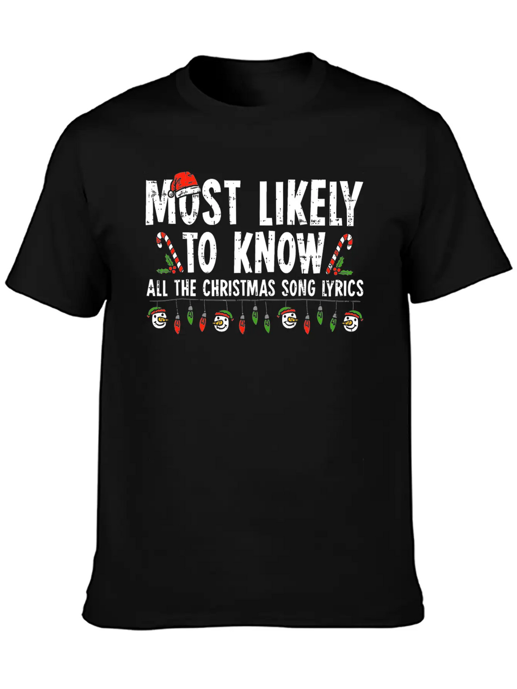 Most Likely To Know All The Christmas Song Lyrics Breathable Soft Cotton T-Shirt – Timeless Casual Look