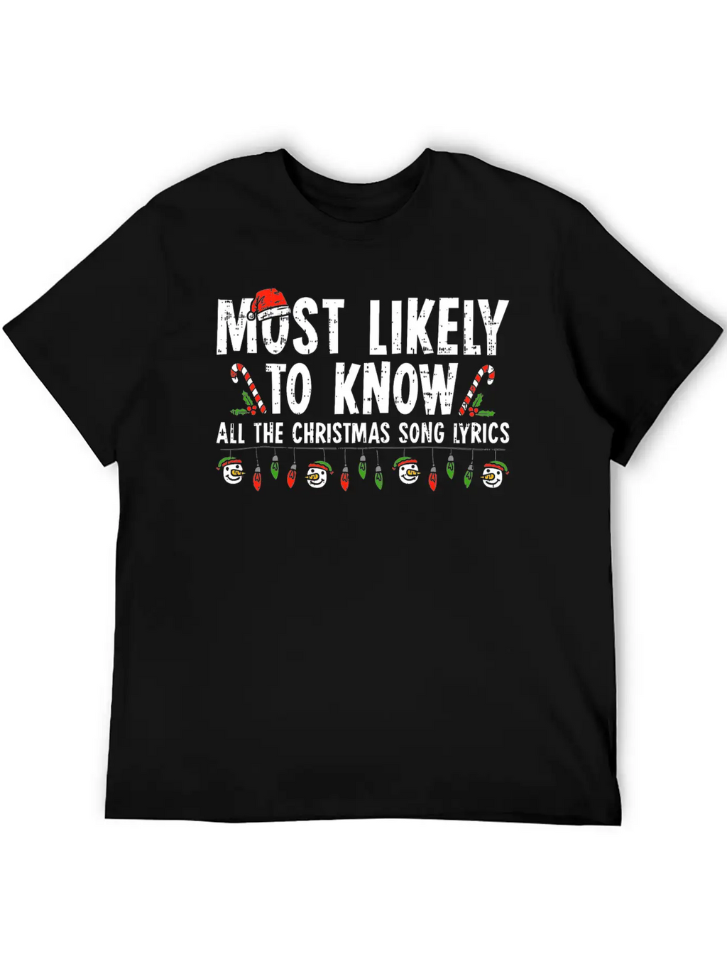 Most Likely To Know All The Christmas Song Lyrics Breathable Soft Cotton T-Shirt – Timeless Casual Look