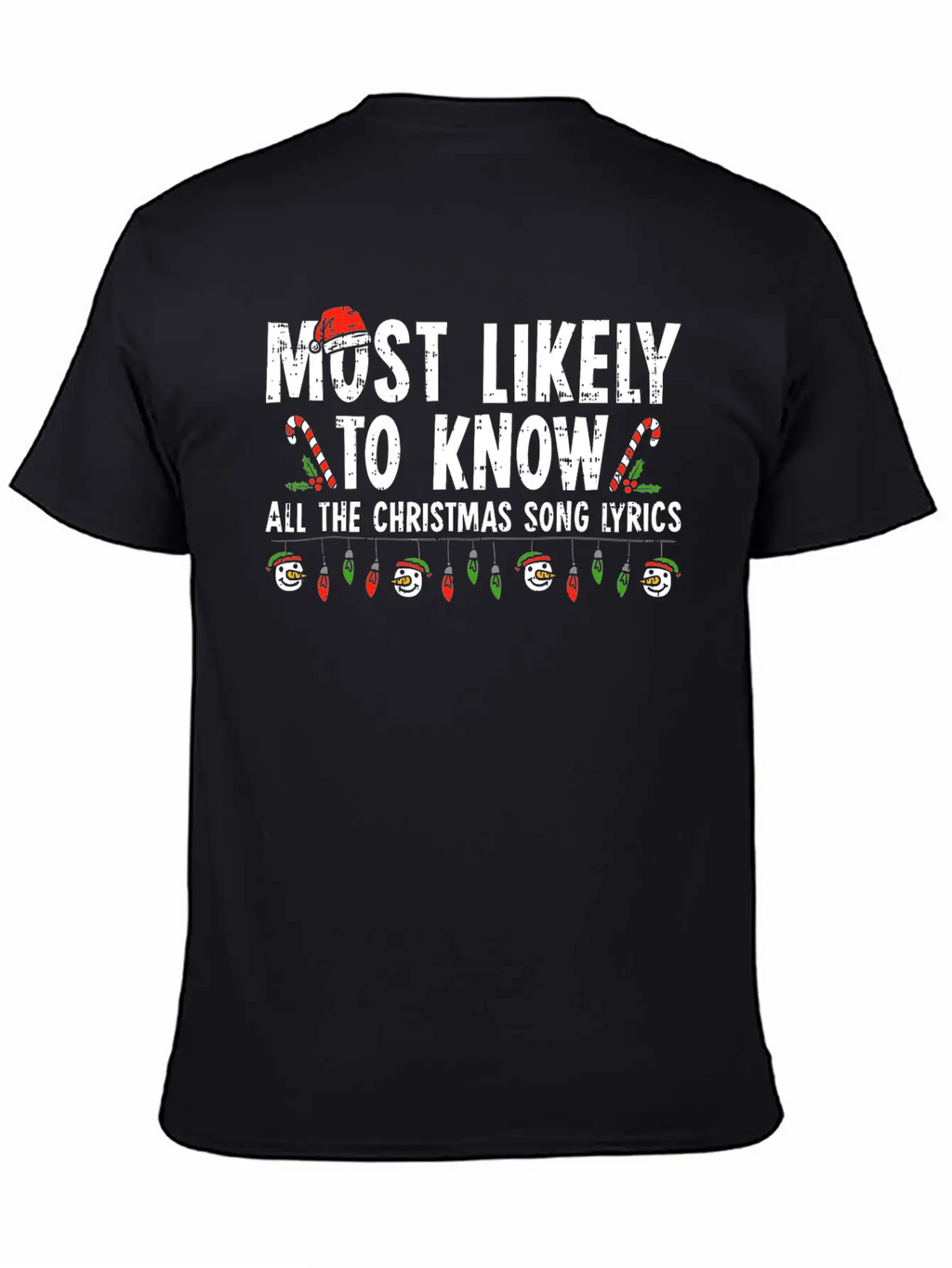 Most Likely To Know All The Christmas Song Lyrics Breathable Soft Cotton T-Shirt – Timeless Casual Look