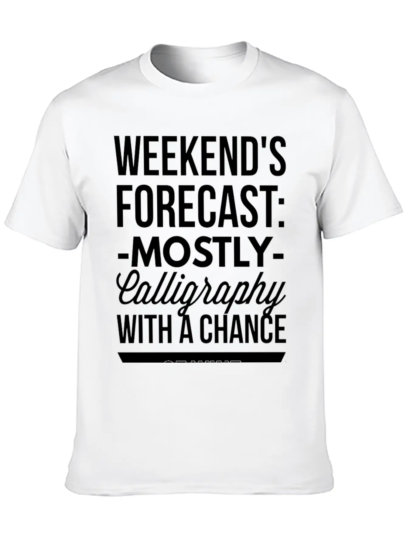 Mostly Calligraphy Casual Graphic T-Shirt – Simple And Comfortable Daily Wear