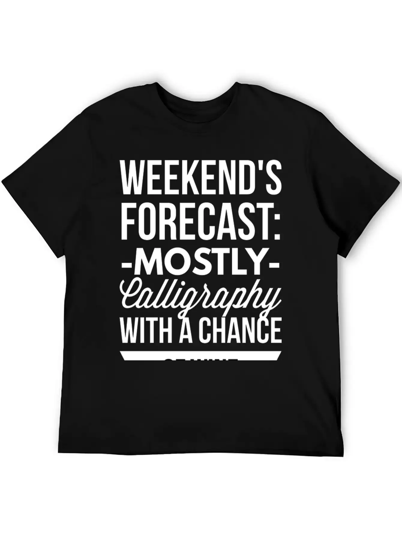 Mostly Calligraphy Casual Graphic T-Shirt – Simple And Comfortable Daily Wear