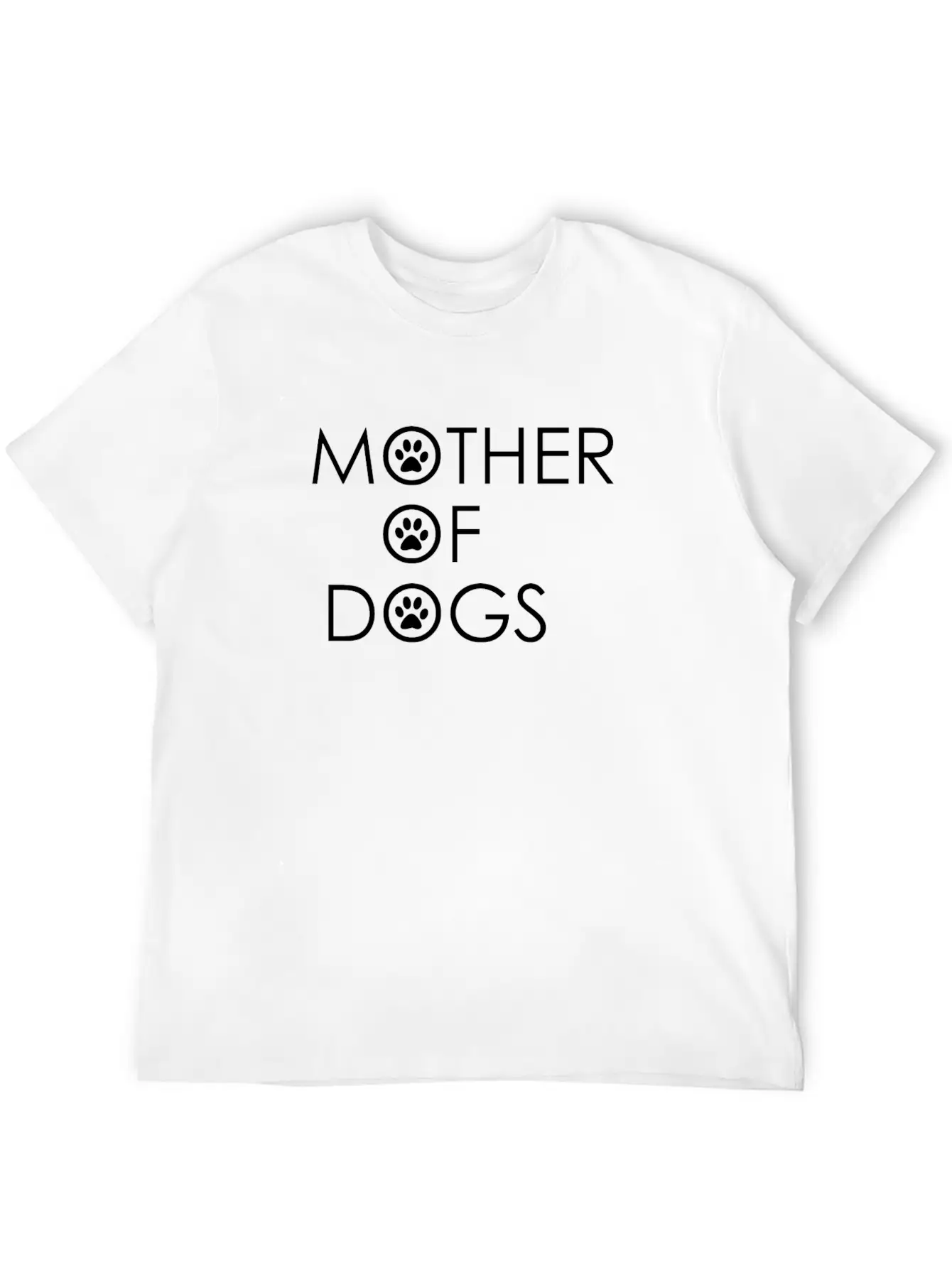 Mother Of Dogs, Dog Mom, Dog Lover, Dog Shirt Breathable Soft Cotton T-Shirt – Timeless Casual Look