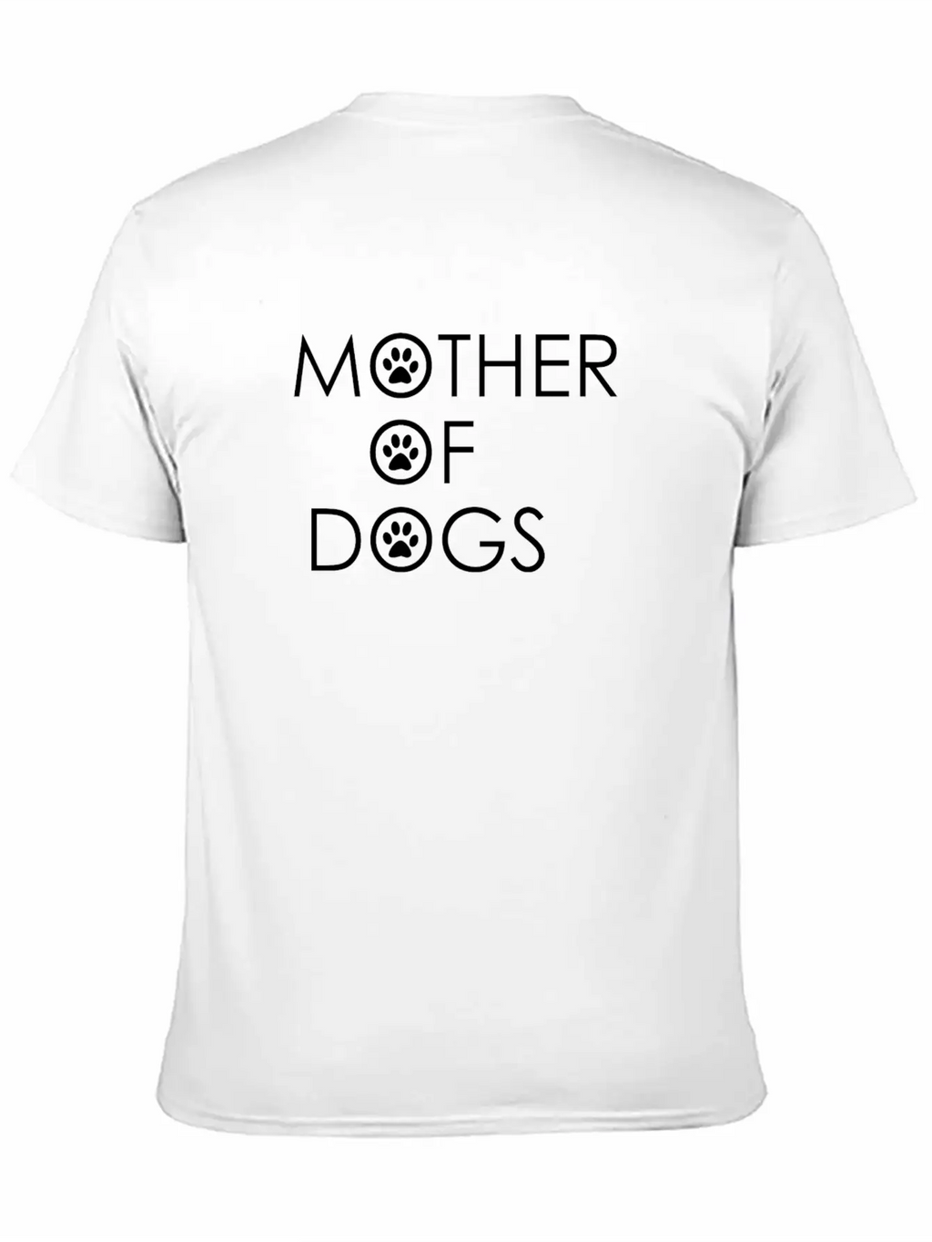 Mother Of Dogs, Dog Mom, Dog Lover, Dog Shirt Breathable Soft Cotton T-Shirt – Timeless Casual Look