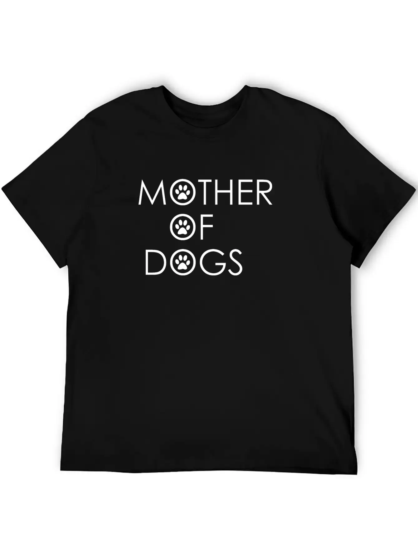 Mother Of Dogs, Dog Mom, Dog Lover, Dog Shirt Breathable Soft Cotton T-Shirt – Timeless Casual Look