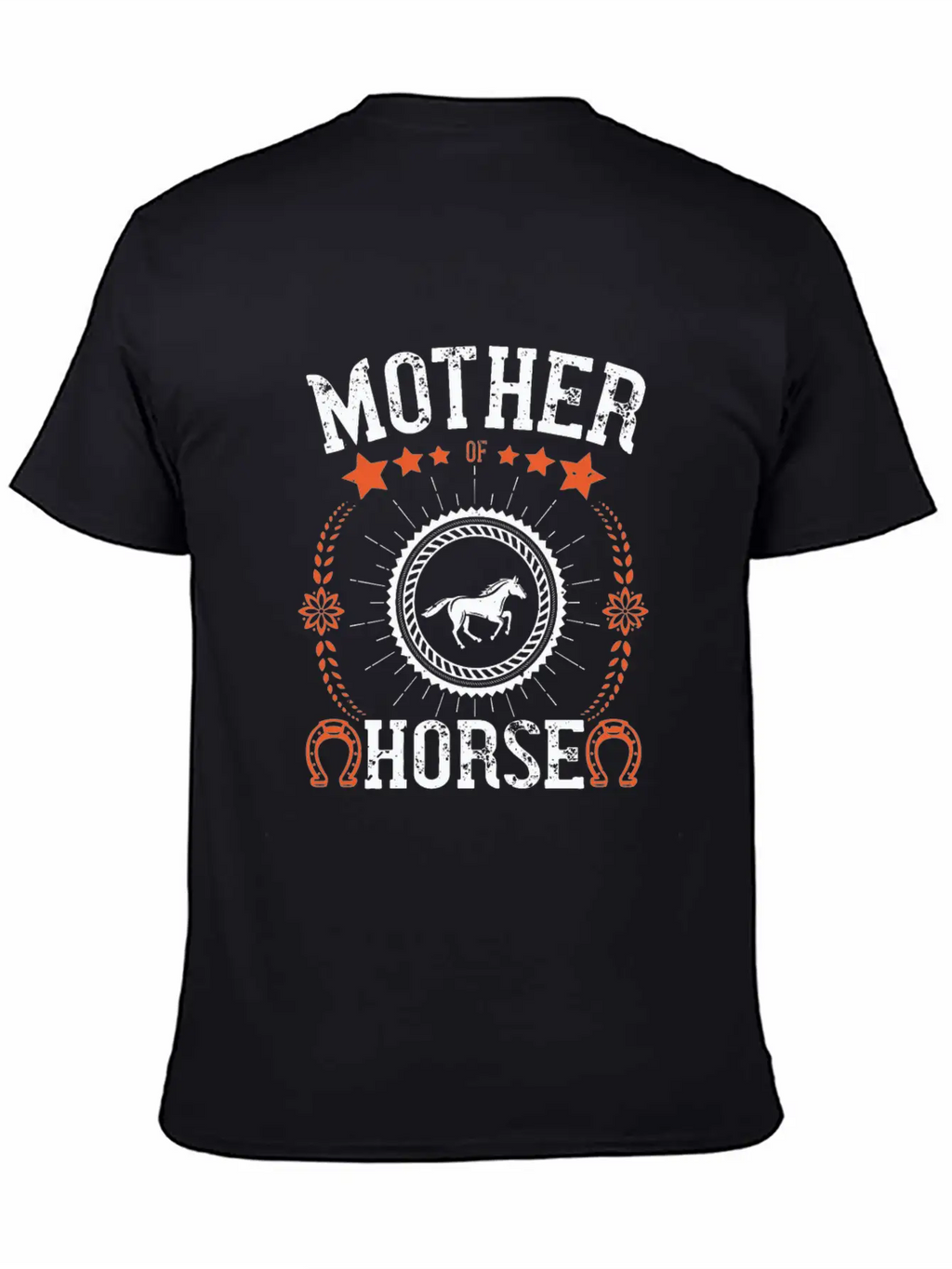 Mother Of Horse Unisex Short Sleeve Soft Cotton T-Shirt – Casual Everyday Wear