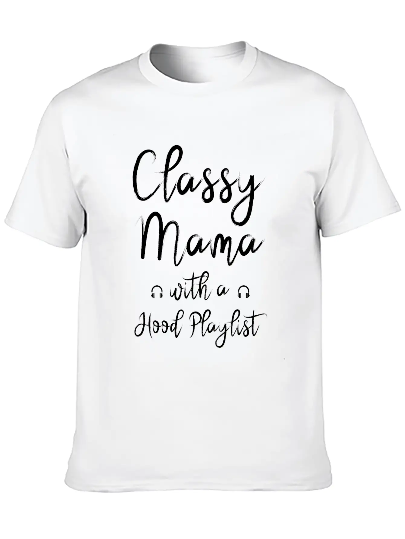 Mothers Day Classy Hood Mom Casual Graphic T-Shirt – Simple And Comfortable Daily Wear
