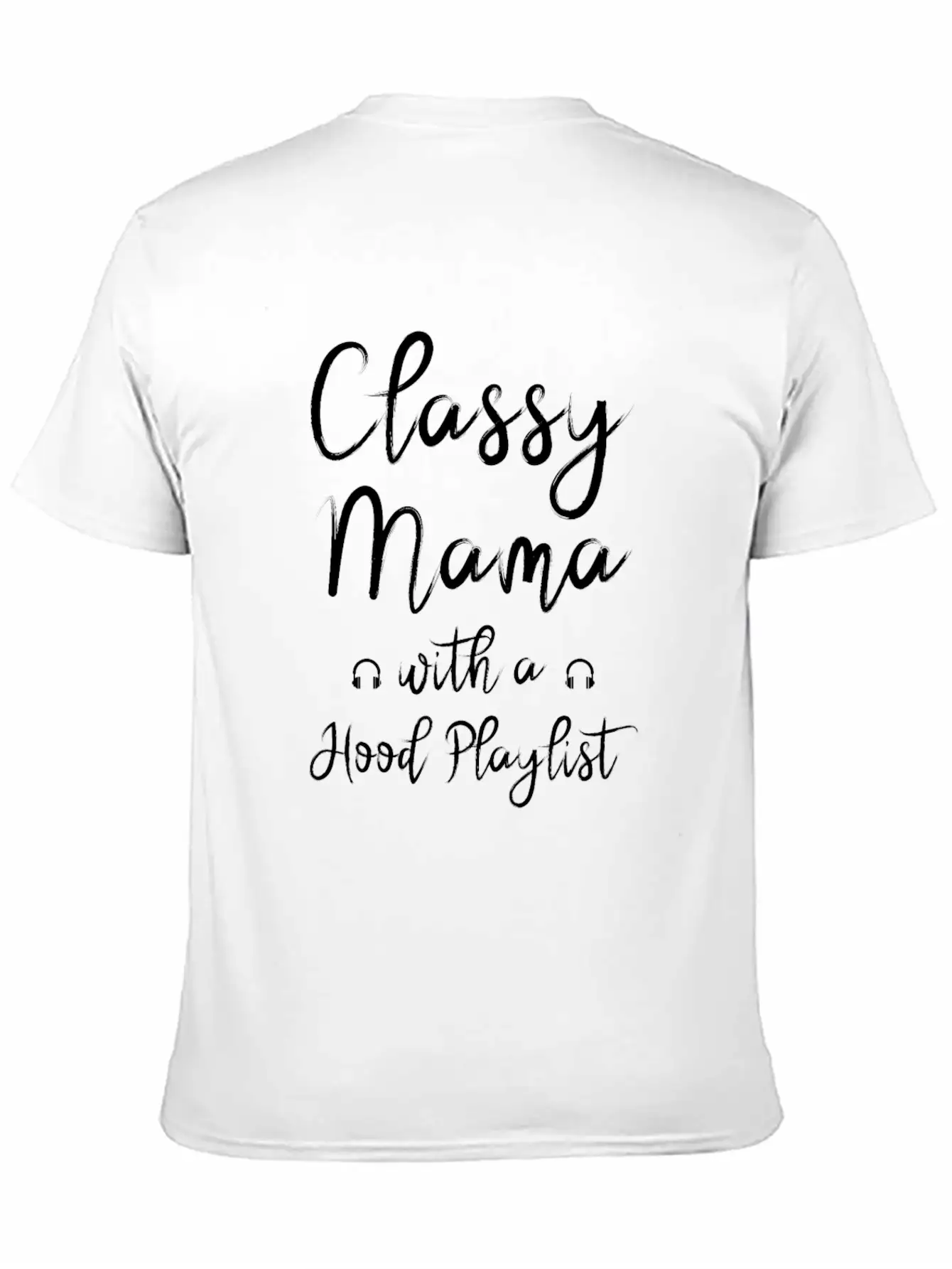 Mothers Day Classy Hood Mom Casual Graphic T-Shirt – Simple And Comfortable Daily Wear