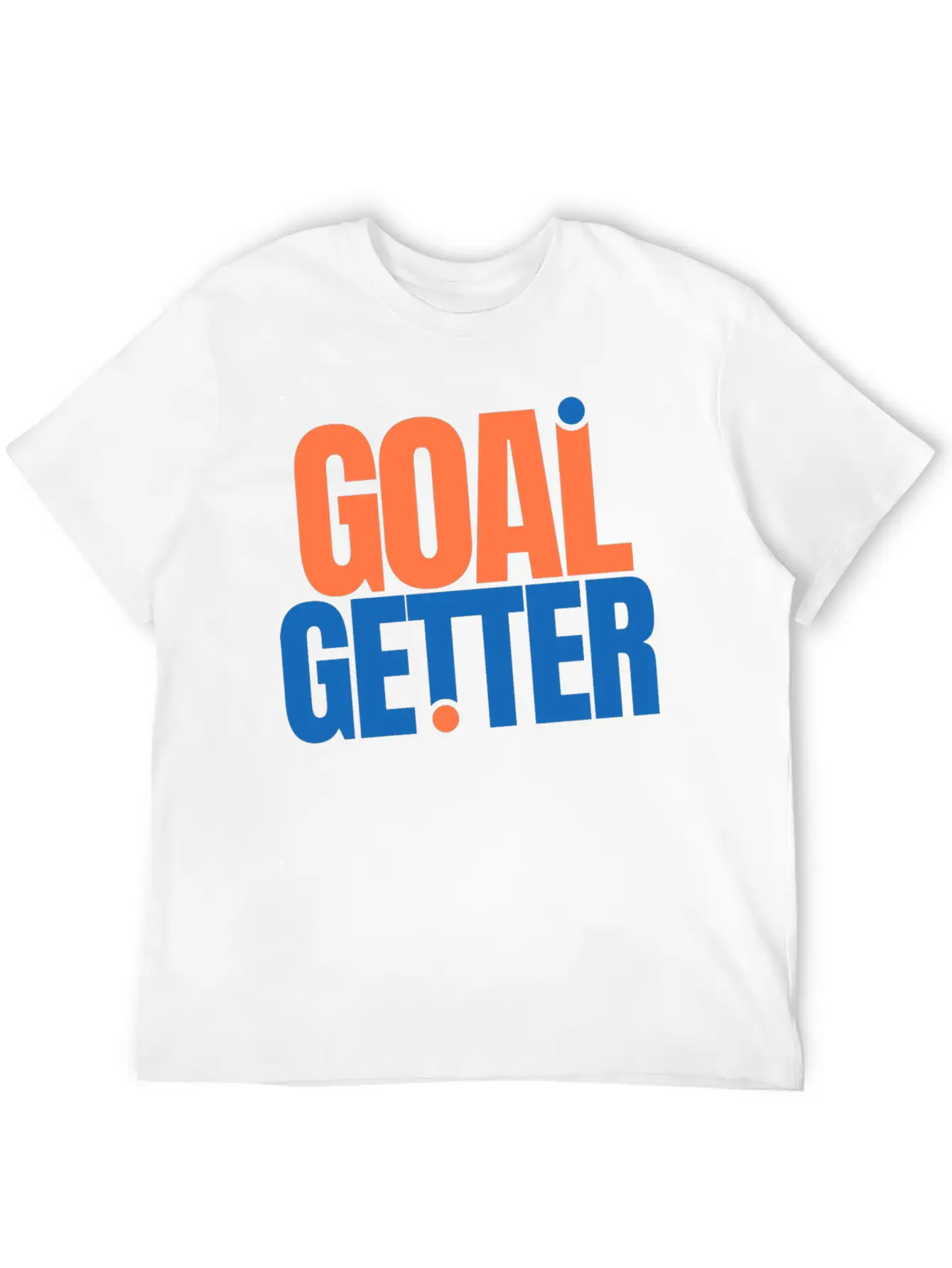 Motivation Goal Getter Quotes Casual Graphic T-Shirt – Simple And Comfortable Daily Wear