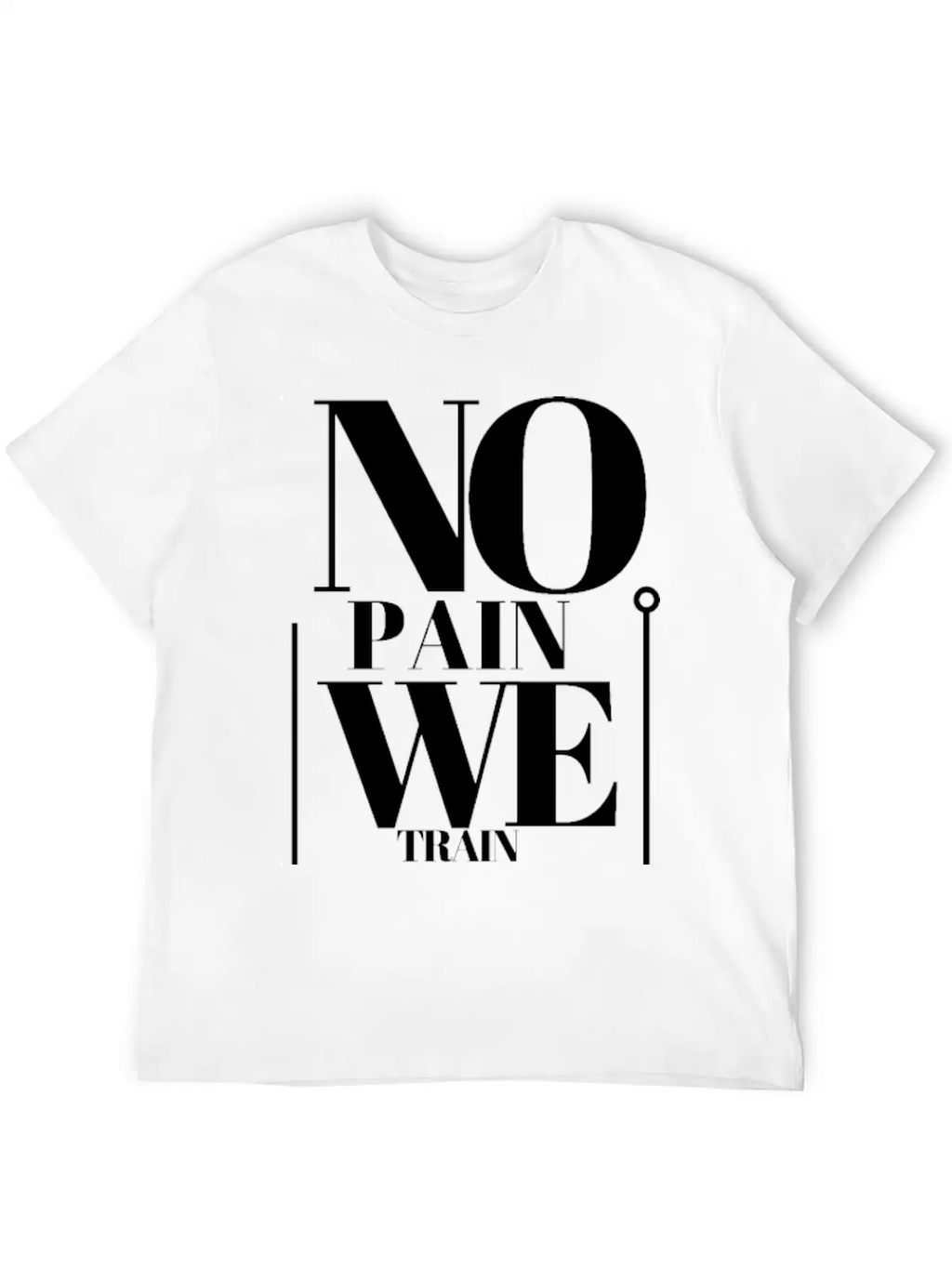 Motivation Quotes Unisex Casual T-Shirt – Clean Design For Daily Comfort
