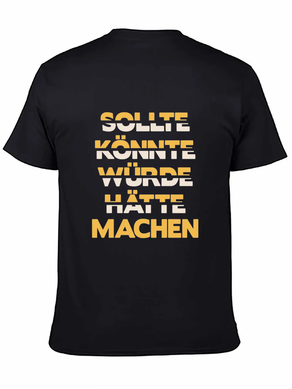 Motivation Slogan Motivation Funny Slogan Unisex Short Sleeve Soft Cotton T-Shirt – Casual Everyday Wear