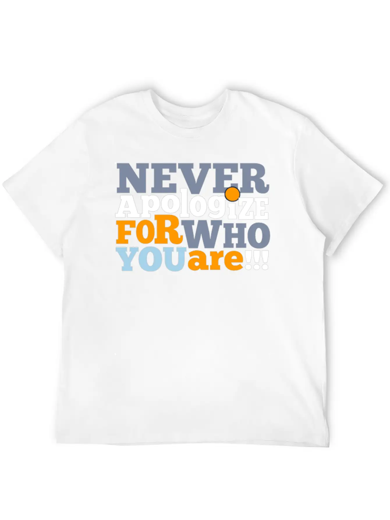 Motivational Inspirational Quote Shirt Gift Stylish Everyday T-Shirt – Unisex Basic Cotton Tee