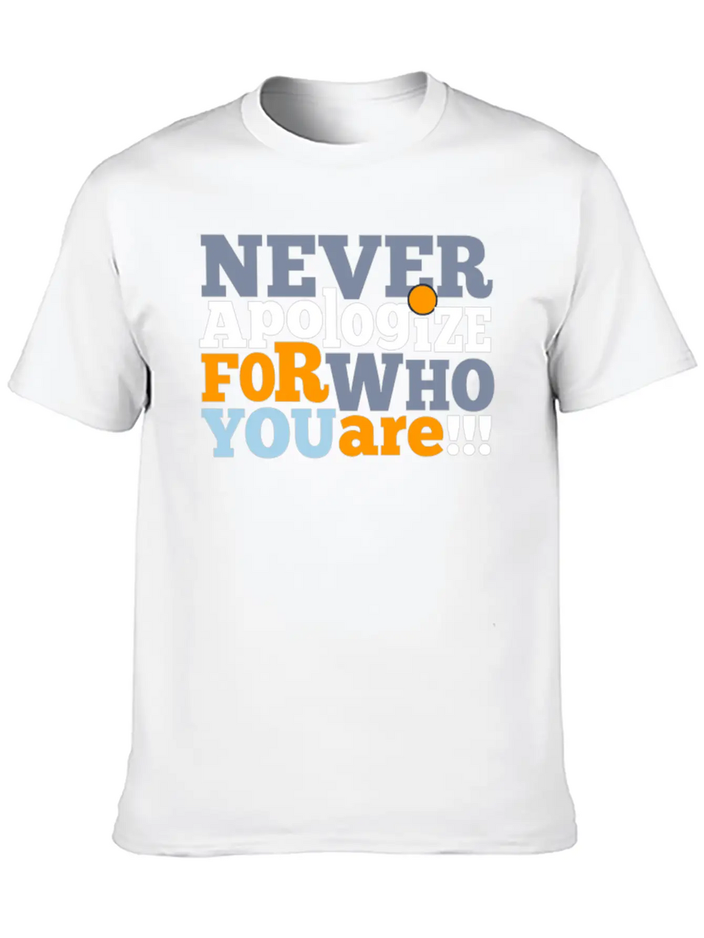 Motivational Inspirational Quote Shirt Gift Stylish Everyday T-Shirt – Unisex Basic Cotton Tee