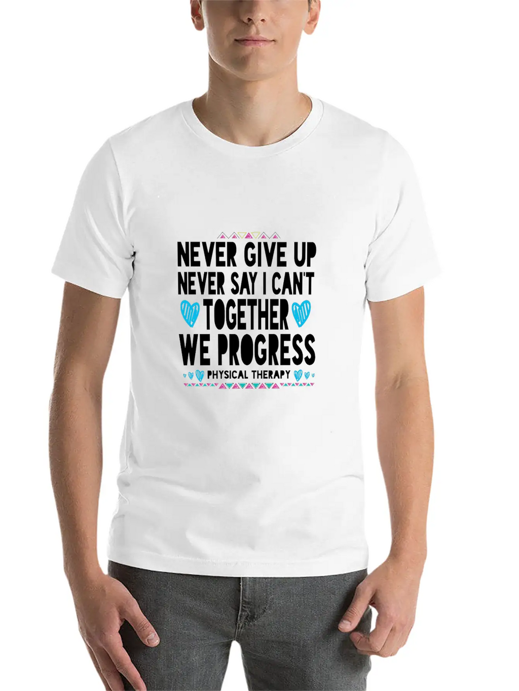 Motivational Physical Therapist Gift Pta Pt Physic Unisex Casual T-Shirt – Clean Design For Daily Comfort