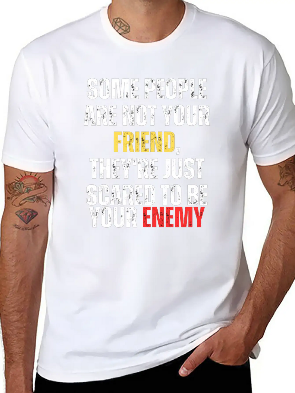 Motivational - Some People Are Not Your Friend Unisex Casual T-Shirt – Clean Design For Daily Comfort