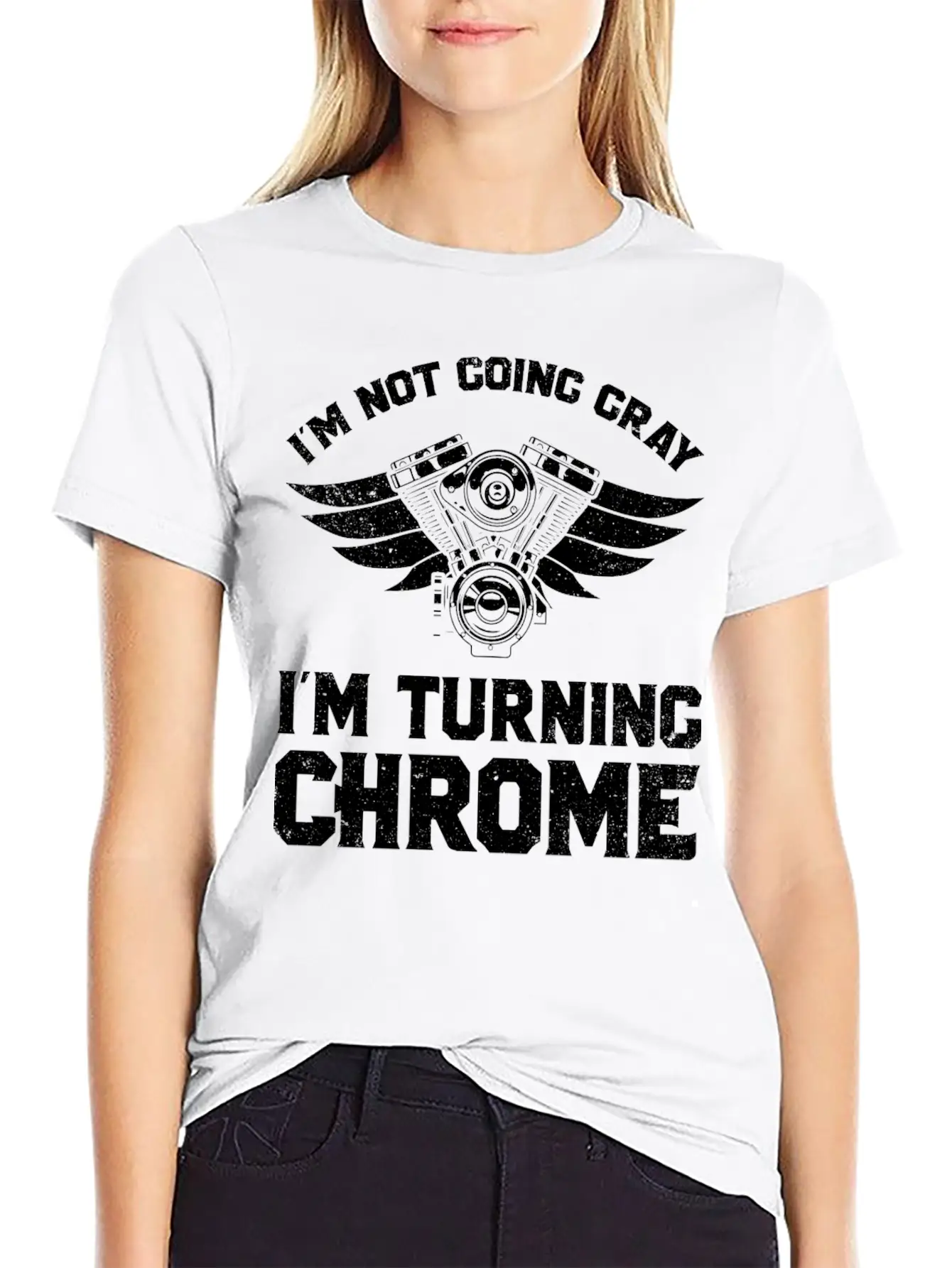 Motorcycle Biker Im Not Going Gray Im Turning Chrome Unisex Short Sleeve Soft Cotton T-Shirt – Casual Everyday Wear