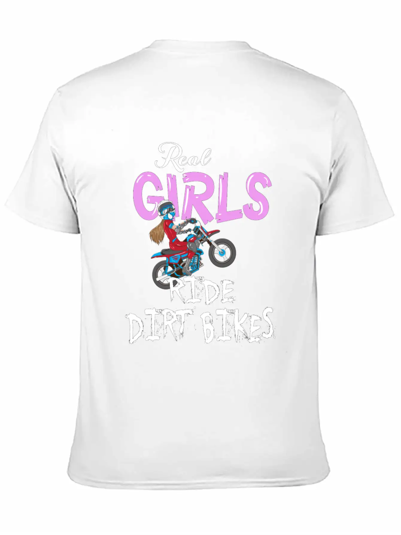 Motorrad Real Girls Ride Dirt Bikes Motocross Bike Classic Fit Graphic Tee For Daily Comfort – Unisex Cotton Shirt