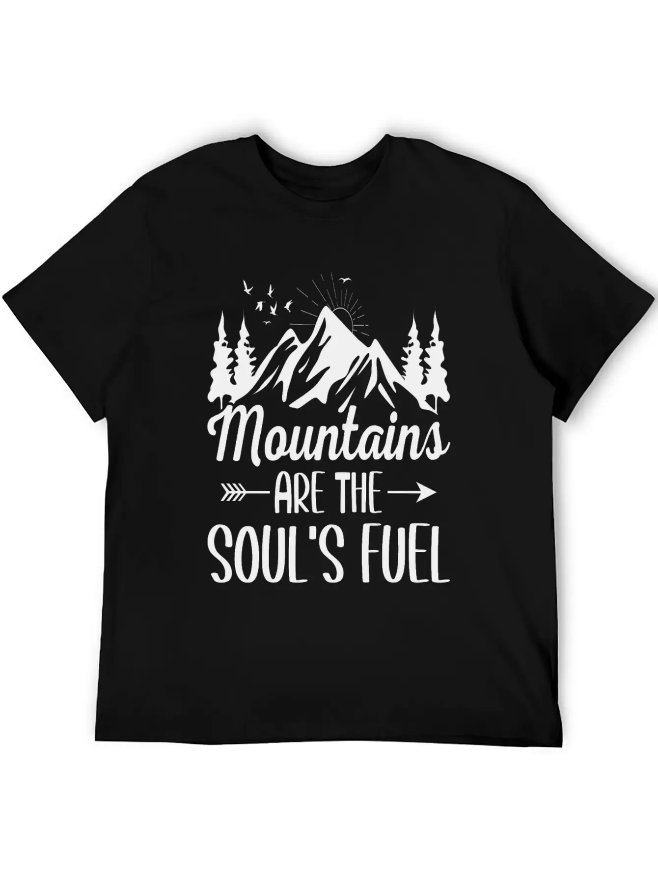 Mountains Are The Soul S Fuel Unisex Short Sleeve Soft Cotton T-Shirt – Casual Everyday Wear