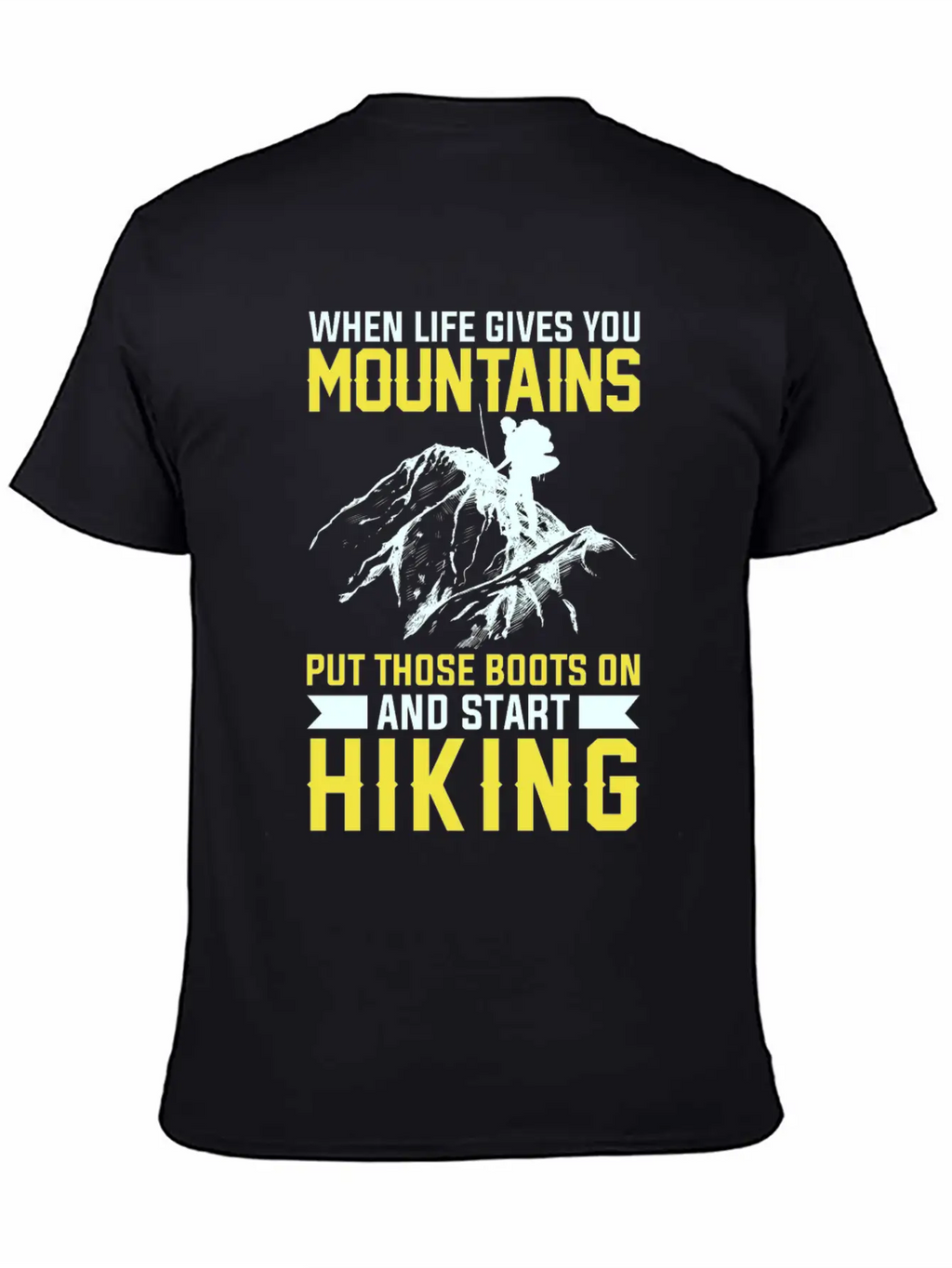 Mountains Are There To Hike Unisex Casual T-Shirt – Clean Design For Daily Comfort