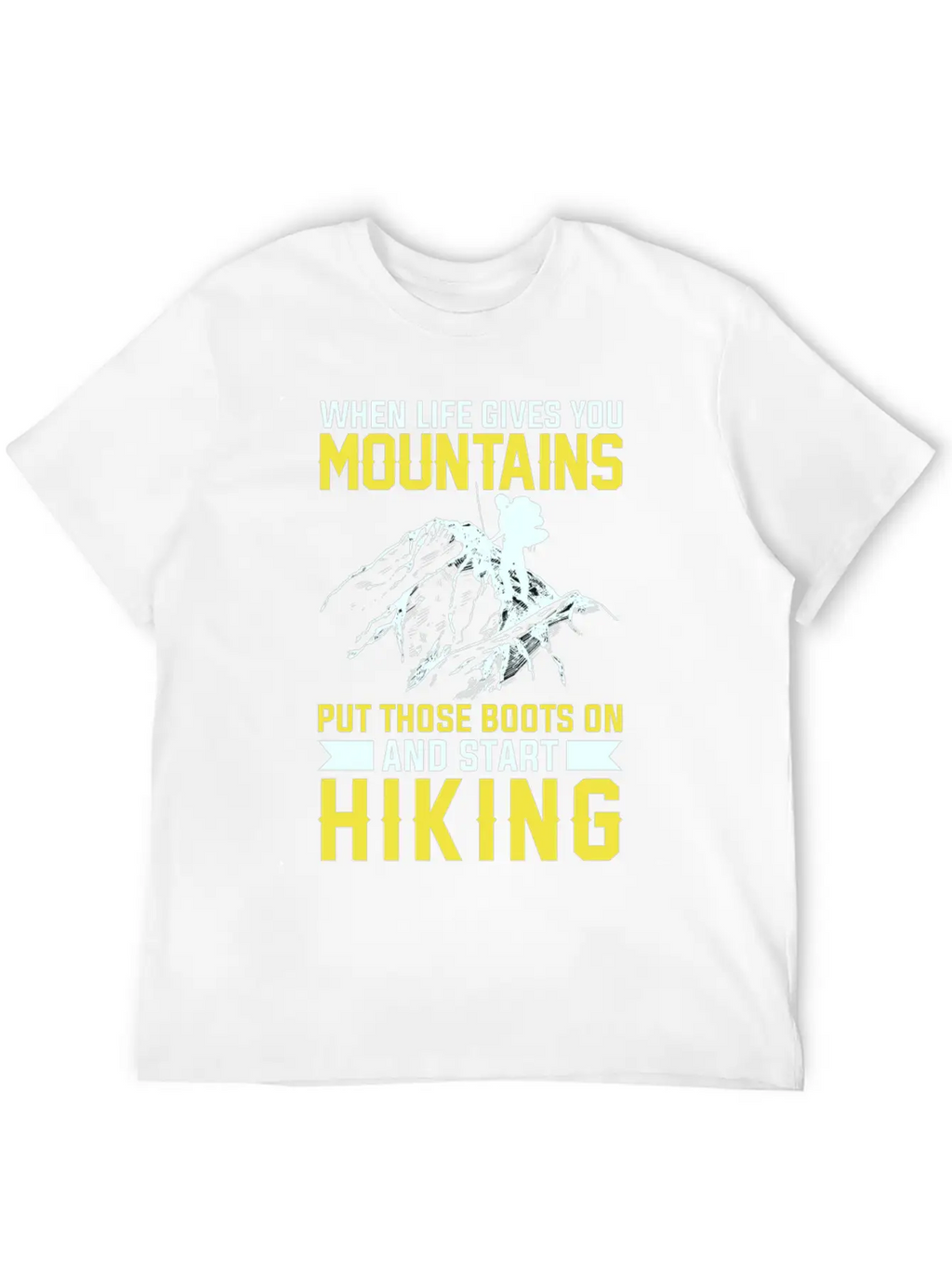 Mountains Are There To Hike Unisex Casual T-Shirt – Clean Design For Daily Comfort