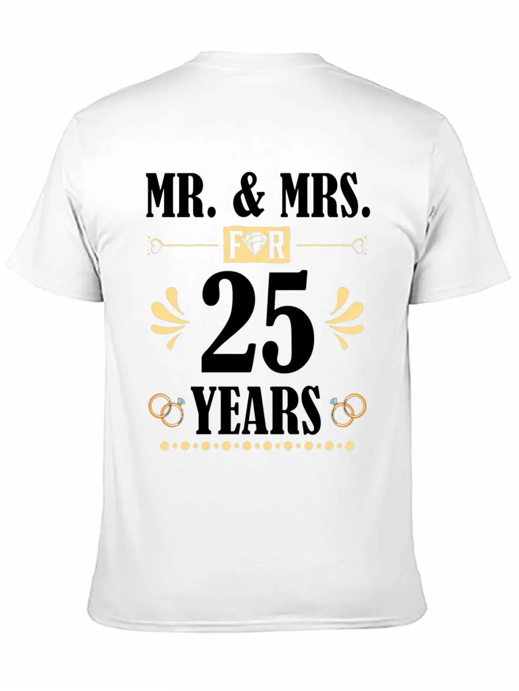 Mr Mrs For 25 Years 25Th Wedding Anniversary Unisex Casual T-Shirt – Clean Design For Daily Comfort
