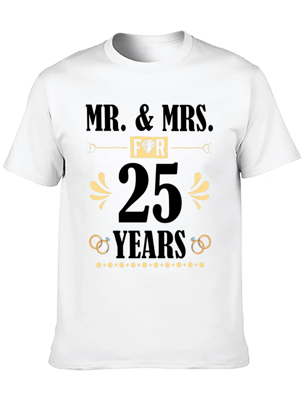 Mr Mrs For 25 Years 25Th Wedding Anniversary Unisex Casual T-Shirt – Clean Design For Daily Comfort