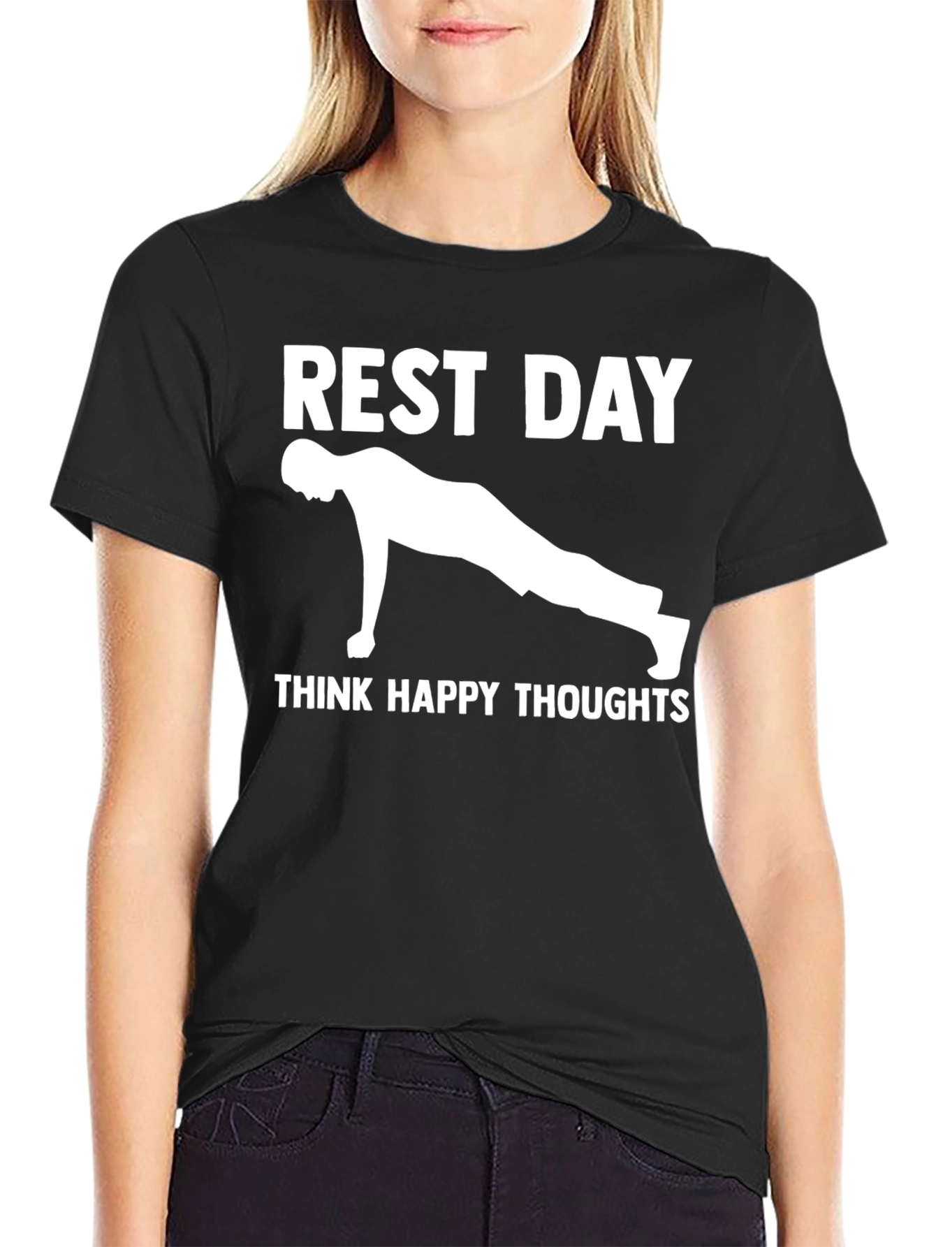 Rest Day Workout Tee - Think Happy Thoughts